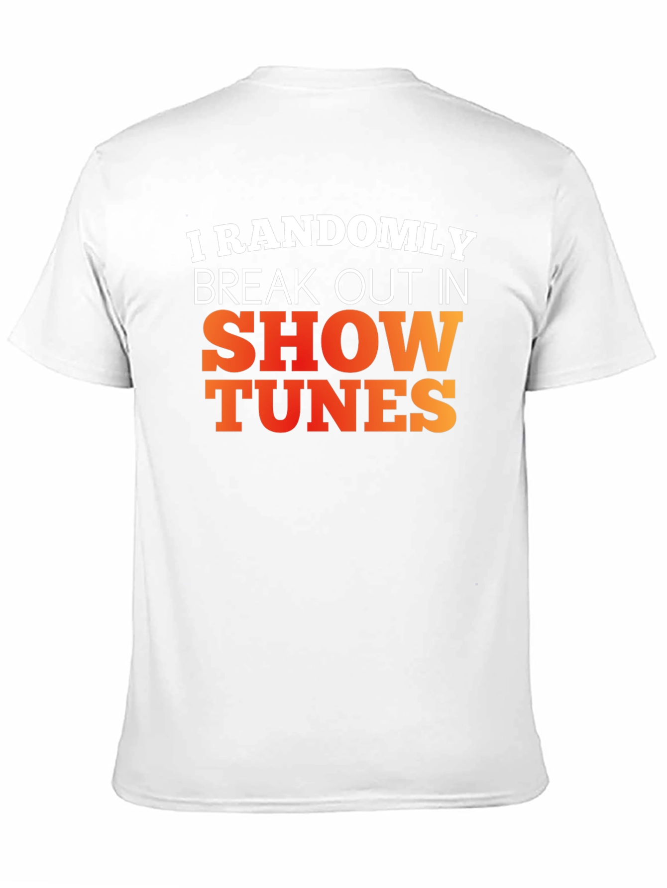 Black Randomly Break Out in Show Tunes Graphic Tee view 11