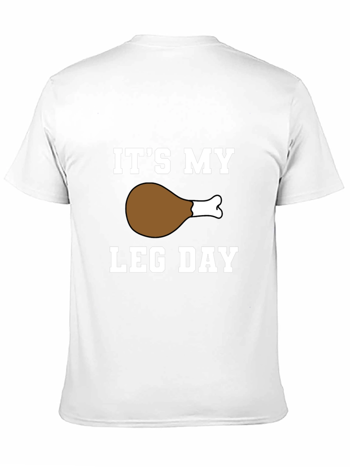 Black It's My Leg Day T-Shirt - Funny Workout Gym Tee view 11
