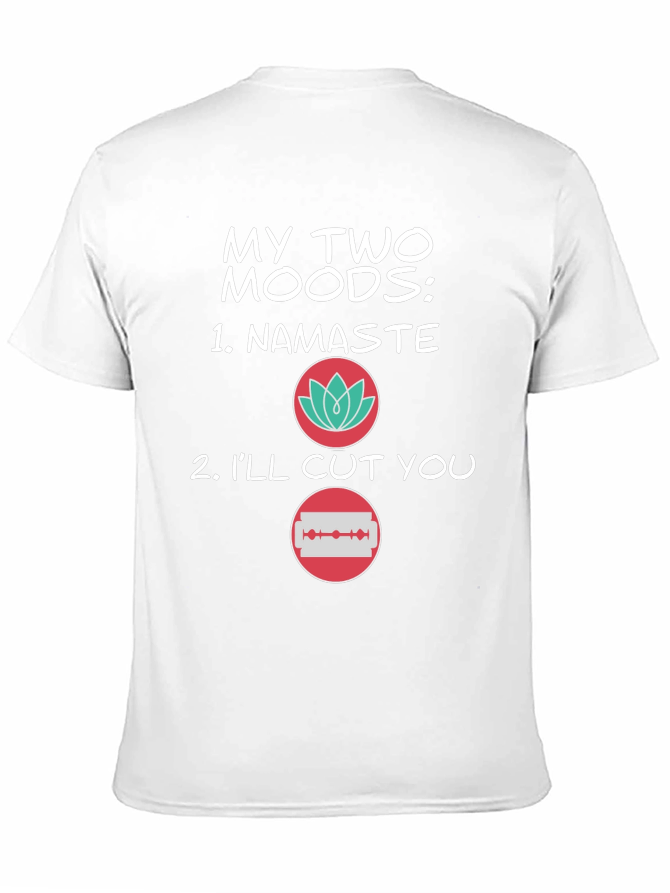 Black My Two Moods T-Shirt - Funny Graphic Tee view 11