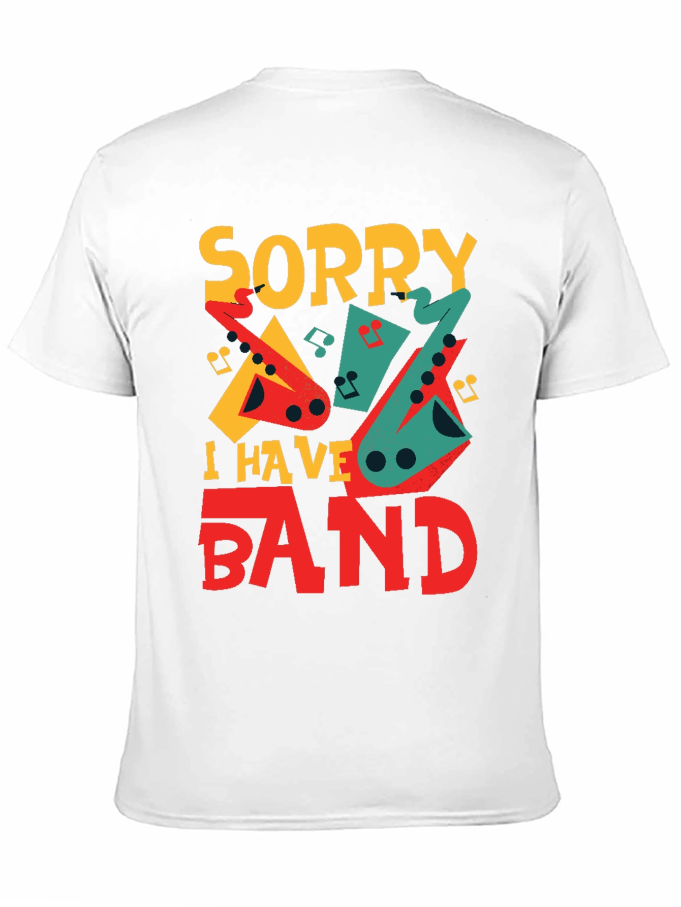 Black Sorry I Have Band Funny Musician T-Shirt view 11