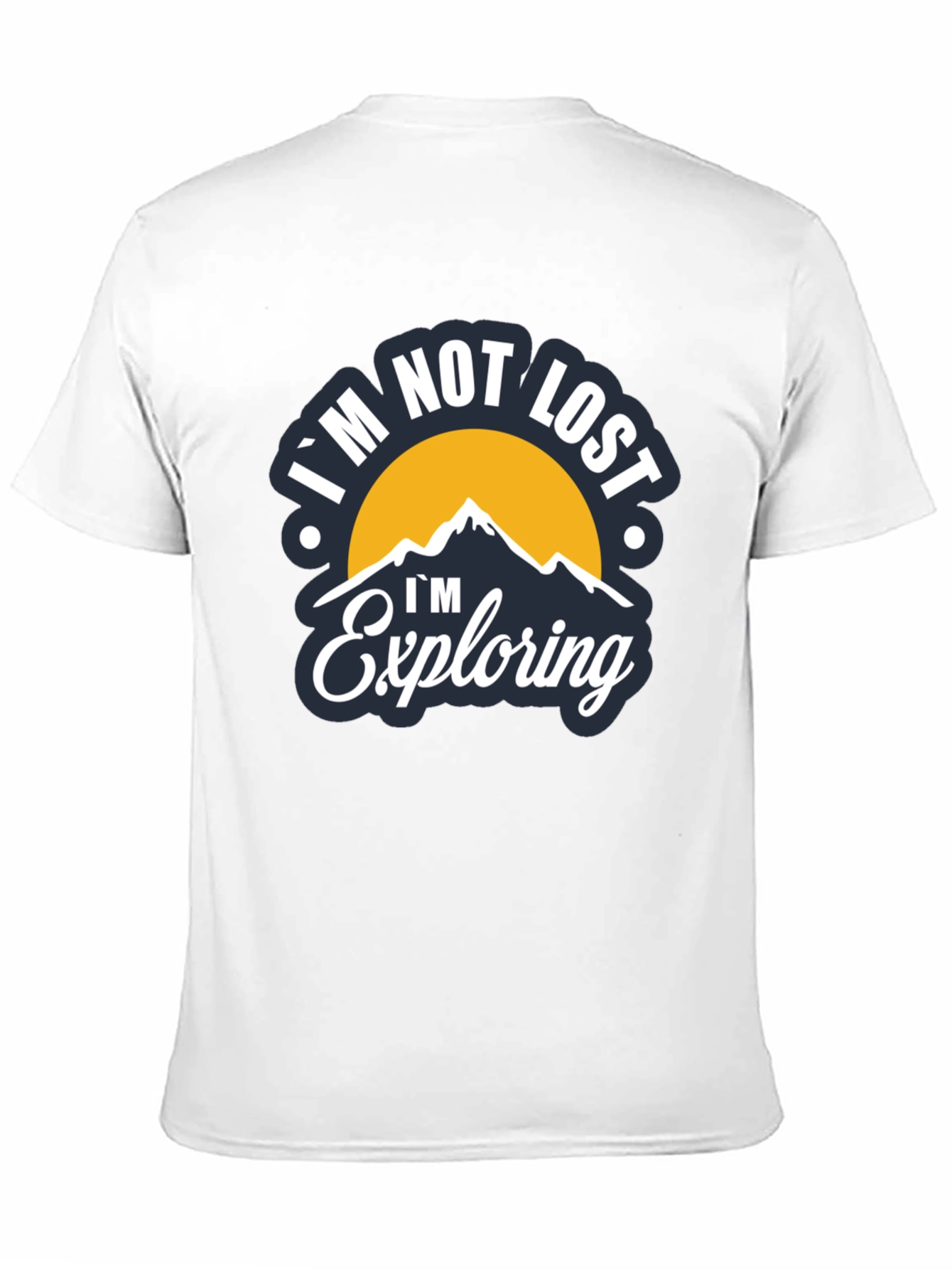 Black I'm Not Lost I'm Exploring T-Shirt view 11