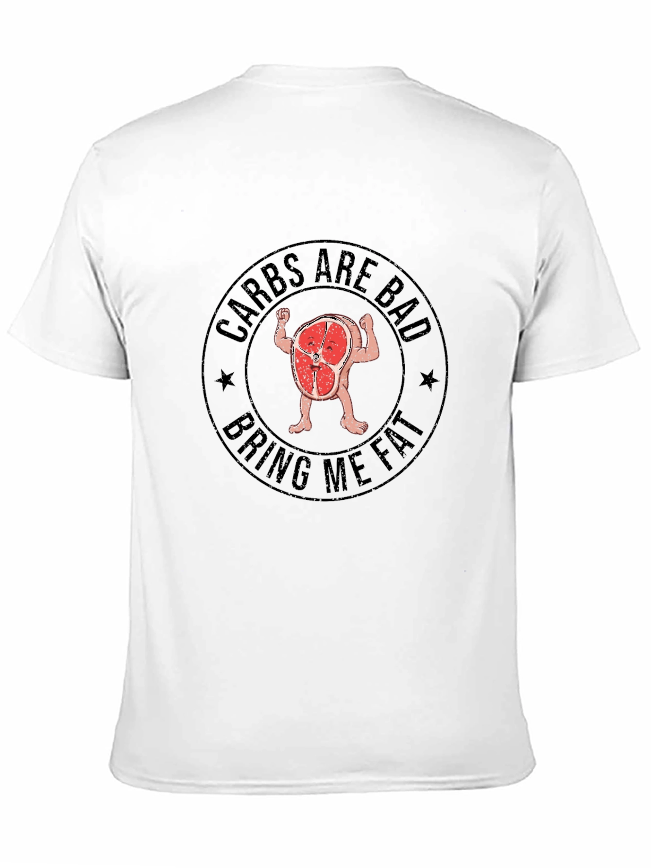 Black Carbs Are Bad, Bring Me Fat T-Shirt view 11