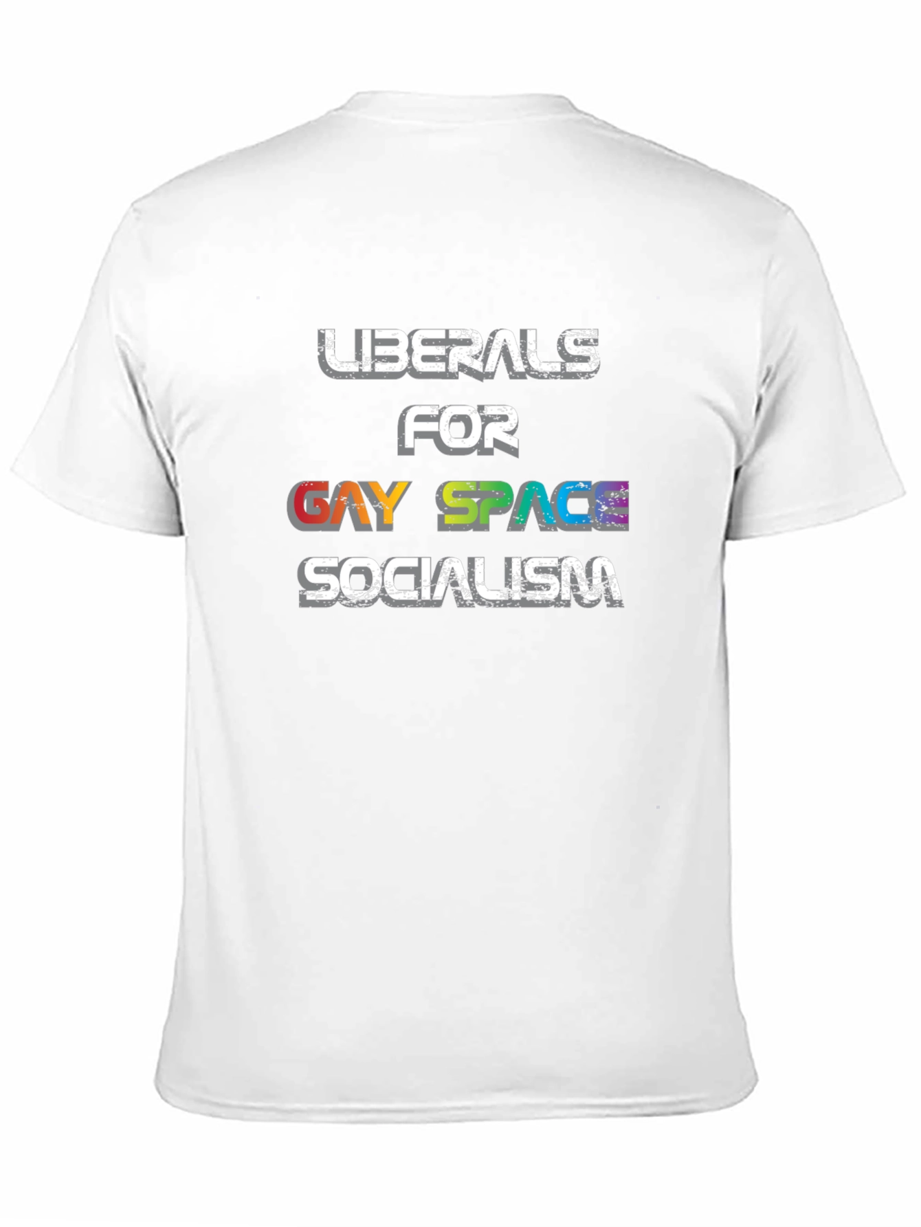 Black Liberals for Gay Space Socialism Graphic Tee view 11