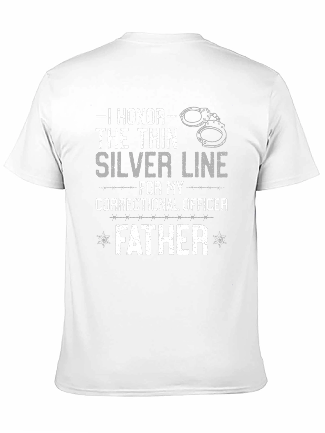 Black I Honor The Thin Silver Line Correctional Officer Father T-Shirt view 11
