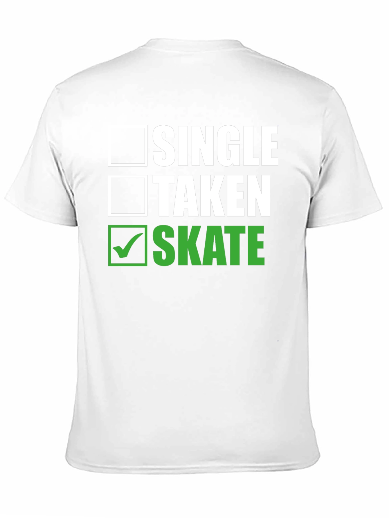 Black Single Taken Skate T-Shirt - Funny Skateboarder Tee view 11
