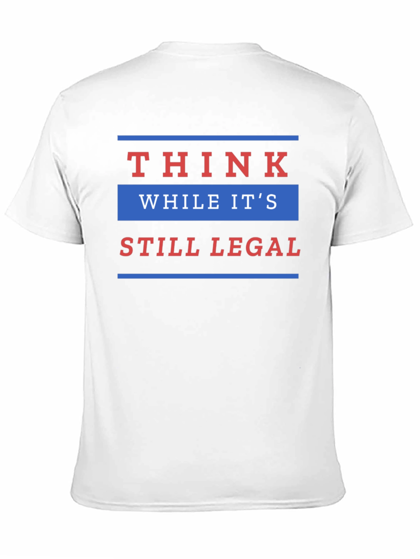 Black Think While It's Still Legal T-Shirt view 11