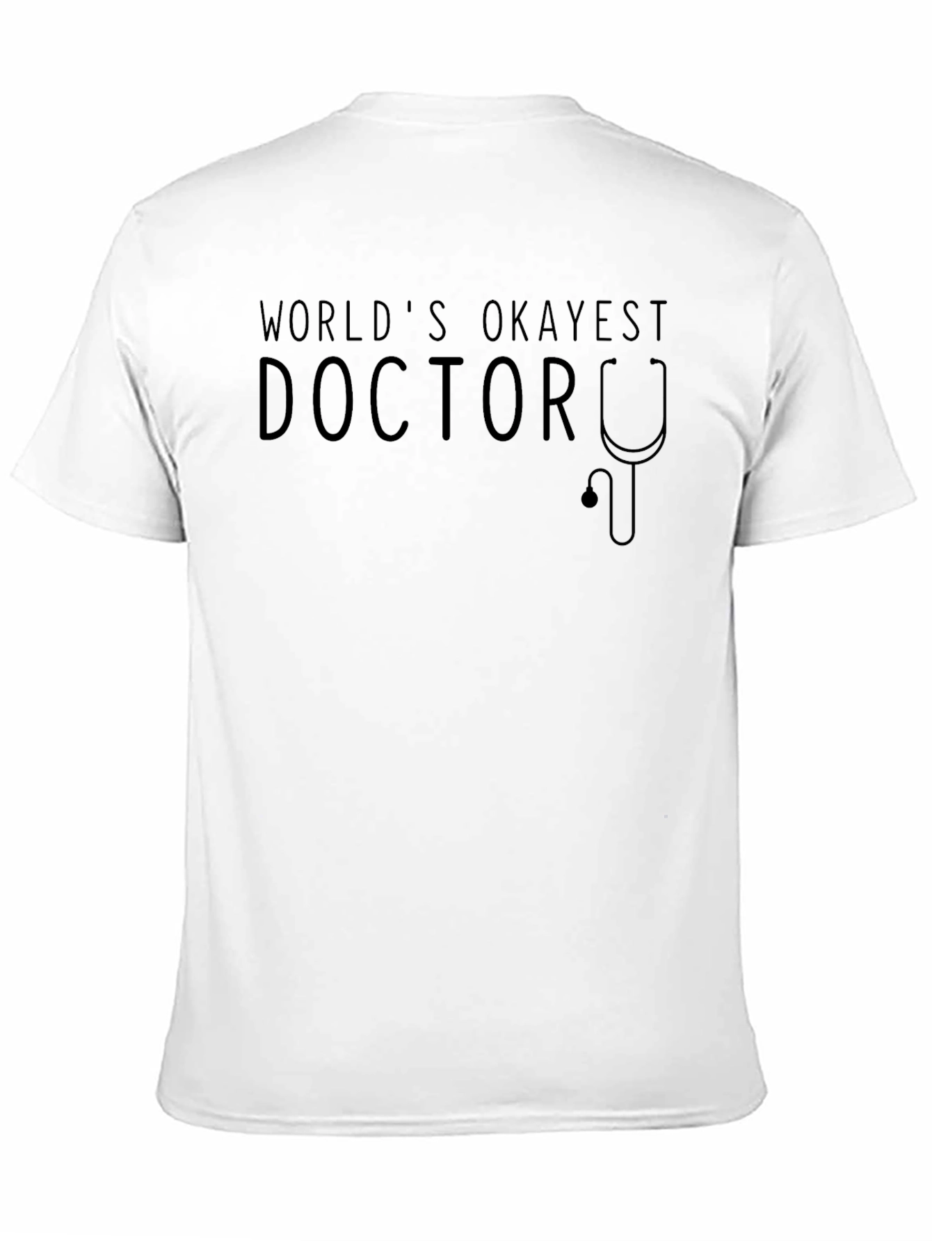 Black World's Okayest Doctor T-Shirt Funny Gift view 11