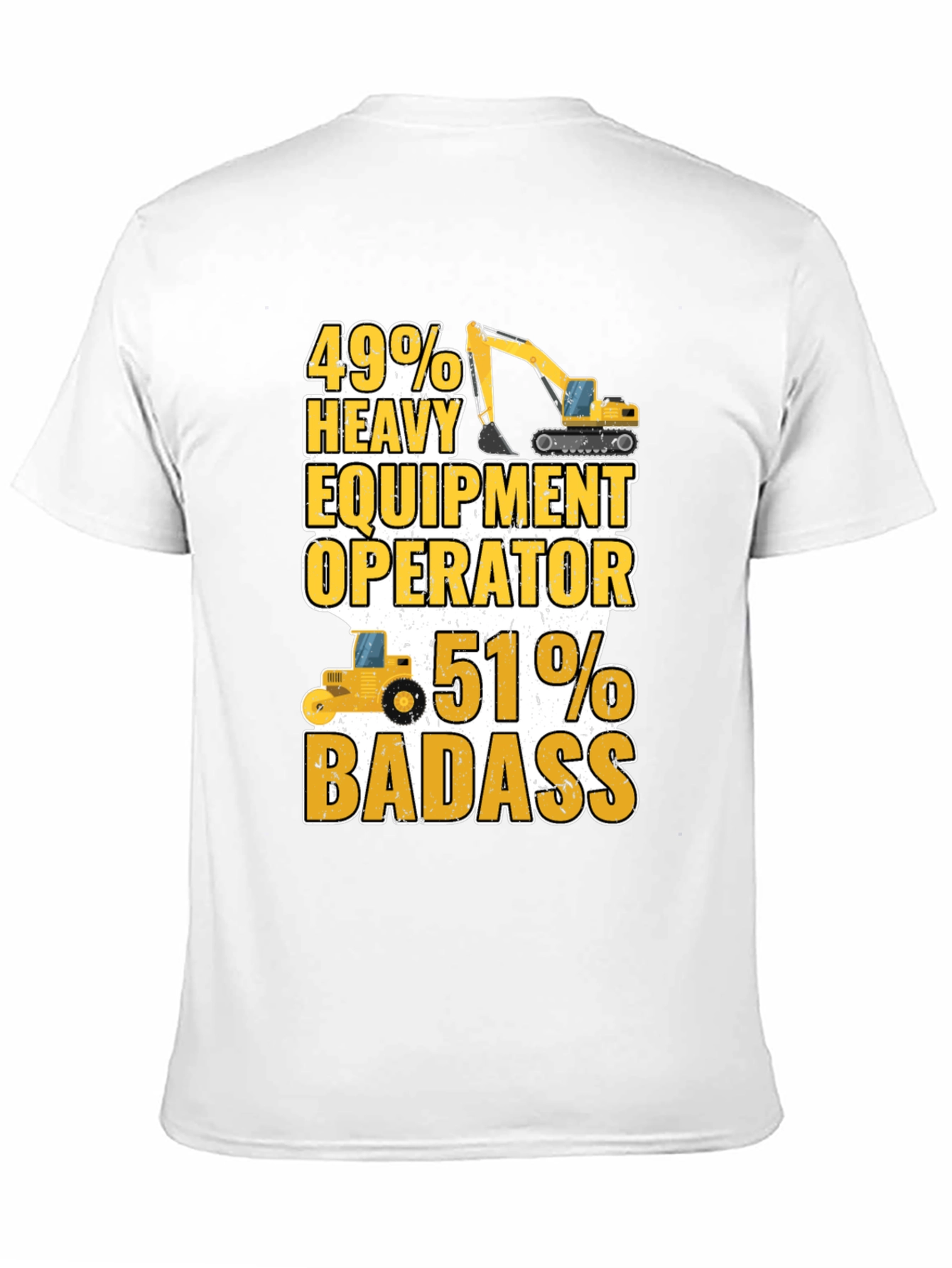Black Heavy Equipment Operator Badass T-Shirt view 11