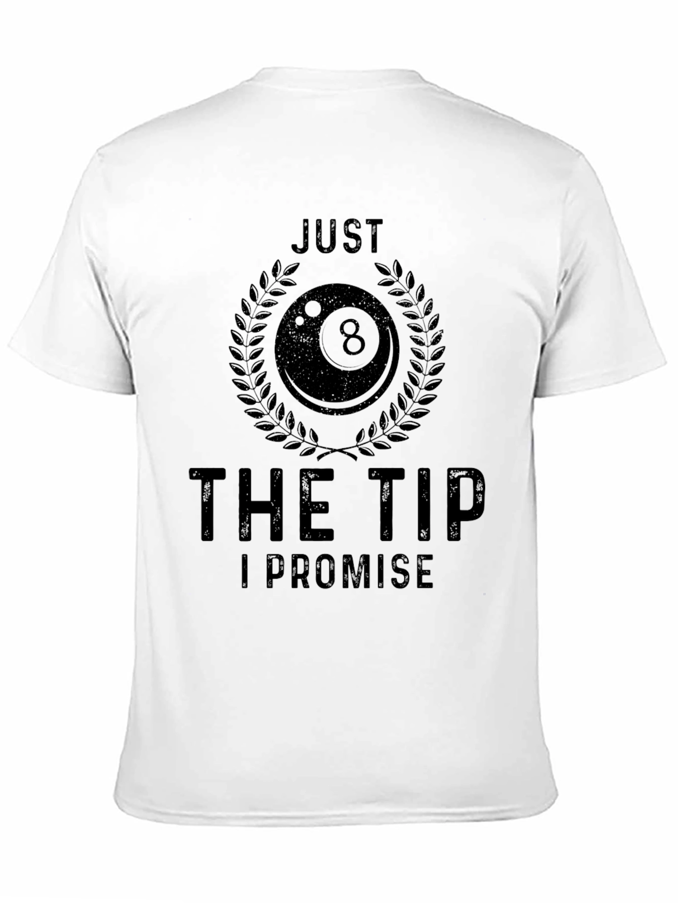 Just The Tip Billiards T-Shirt - 11