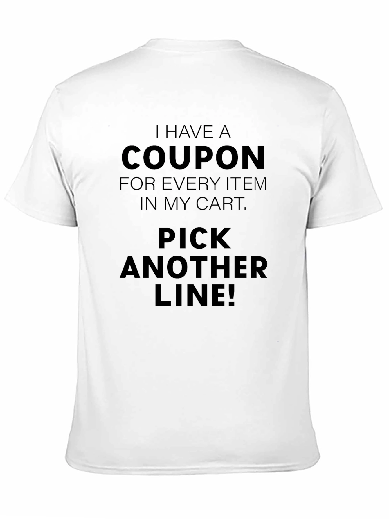 Black Coupon Pick Another Line Men's Black T-Shirt view 11