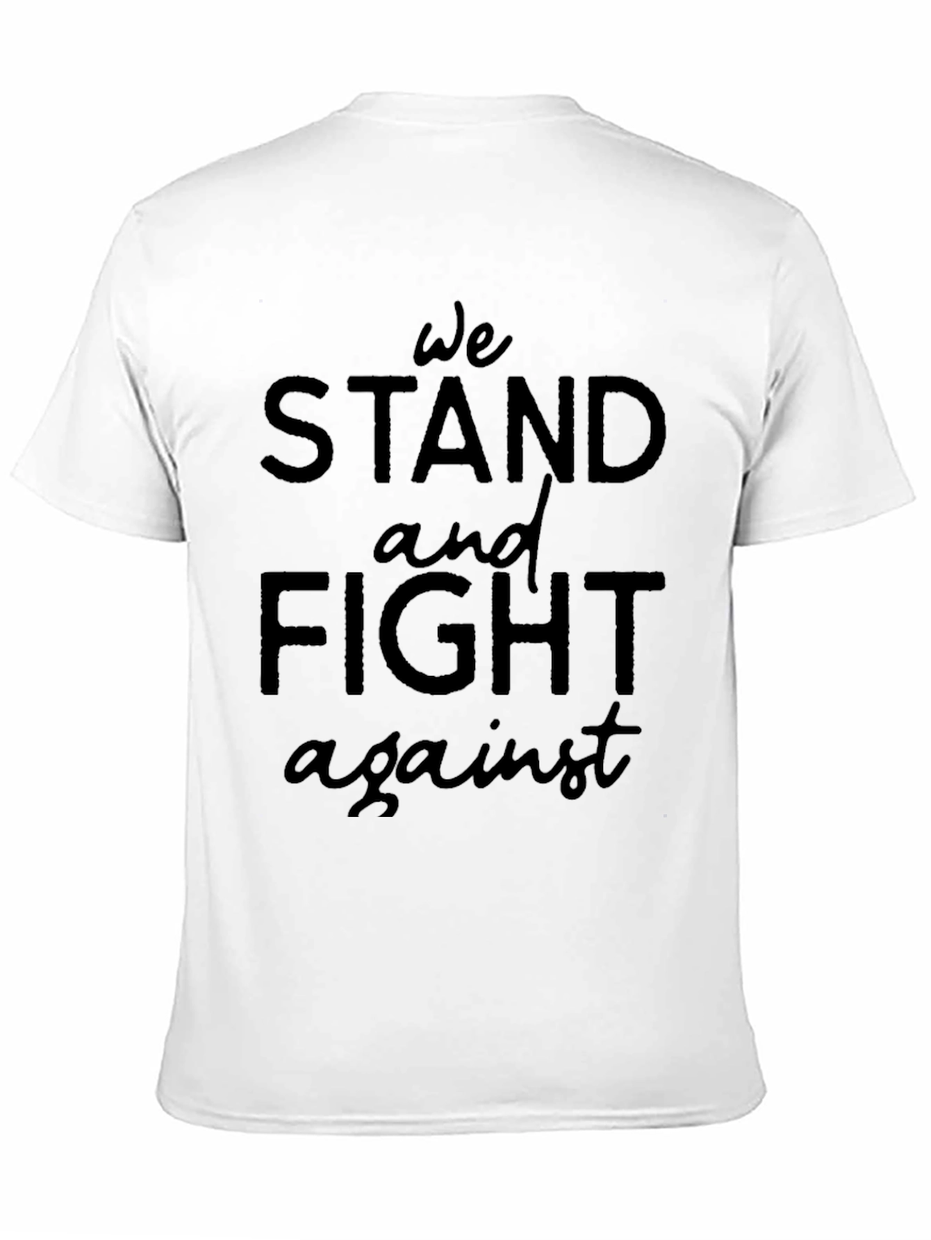 Black We Stand and Fight Against Tee view 11