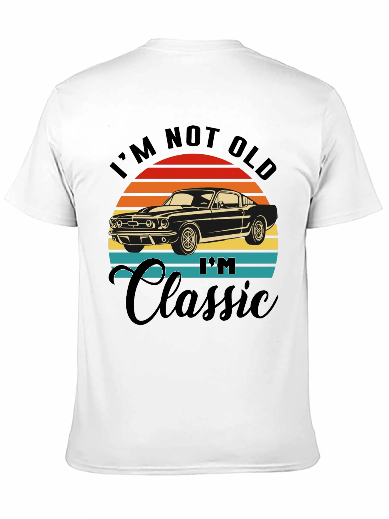 Black I'm Not Old I'm Classic Car T-Shirt view 11