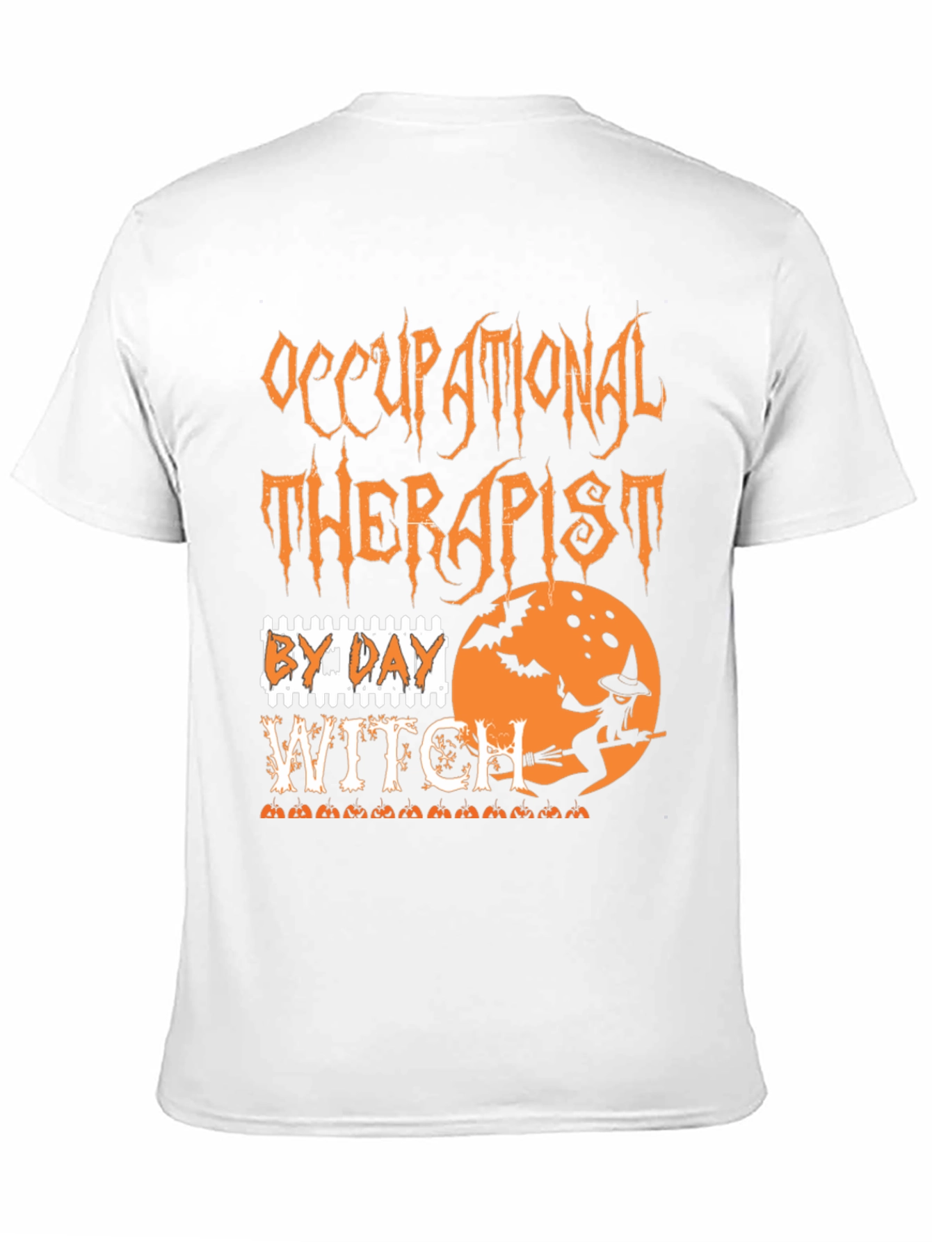 Occupational Therapist By Day Witch Halloween T-Shirt - 11