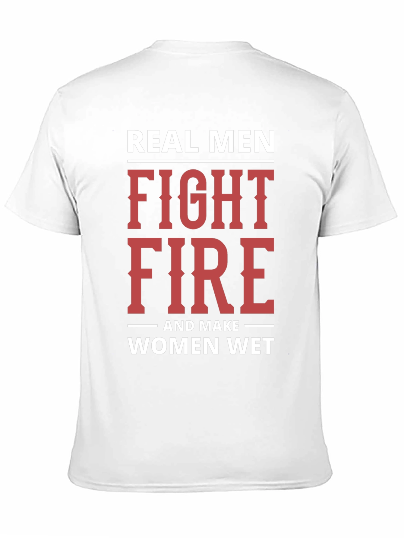 Black Real Men Fight Fire T-Shirt view 11