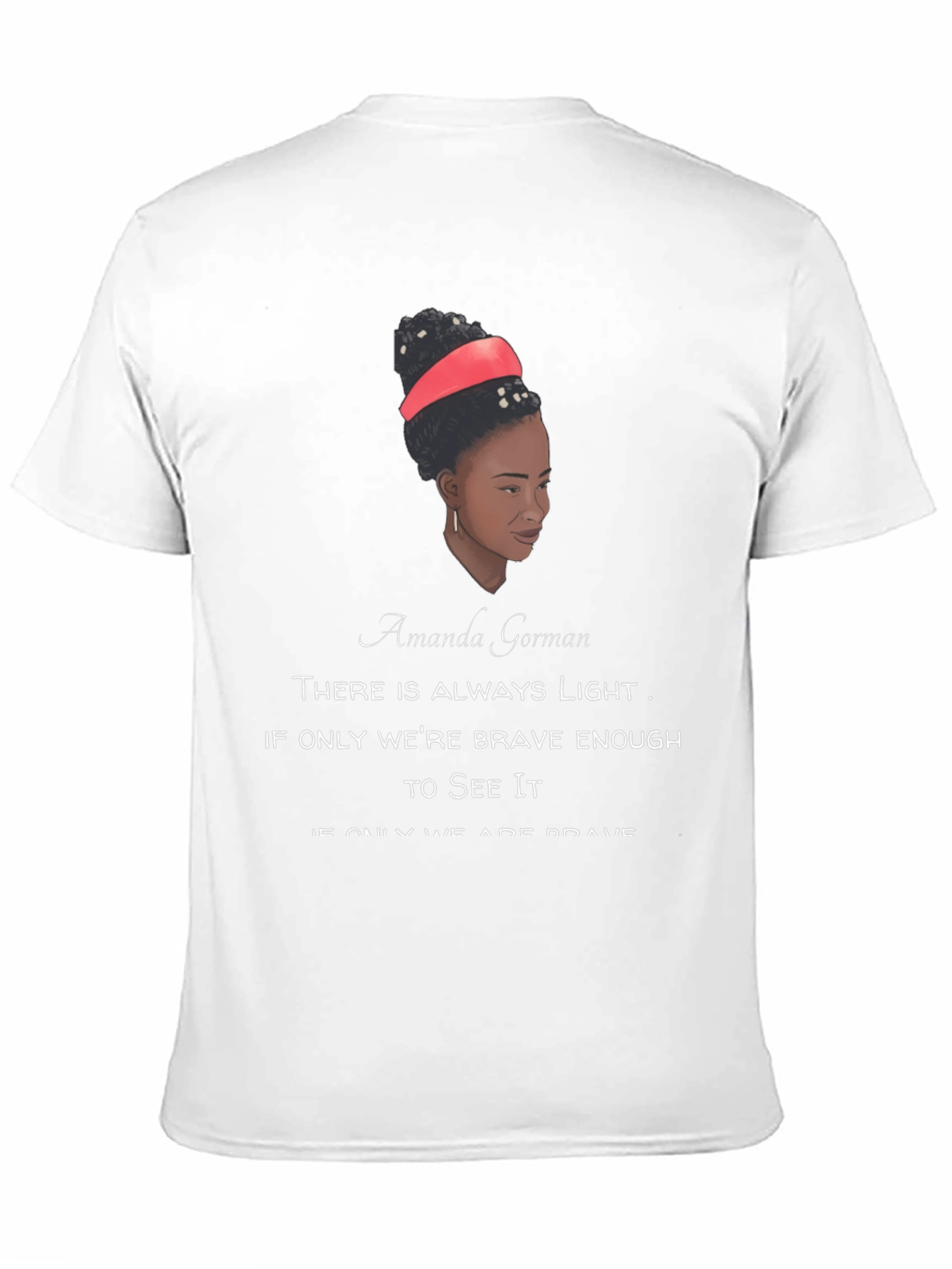 Black Amanda Gorman Quote T-Shirt - Motivational Tee view 11