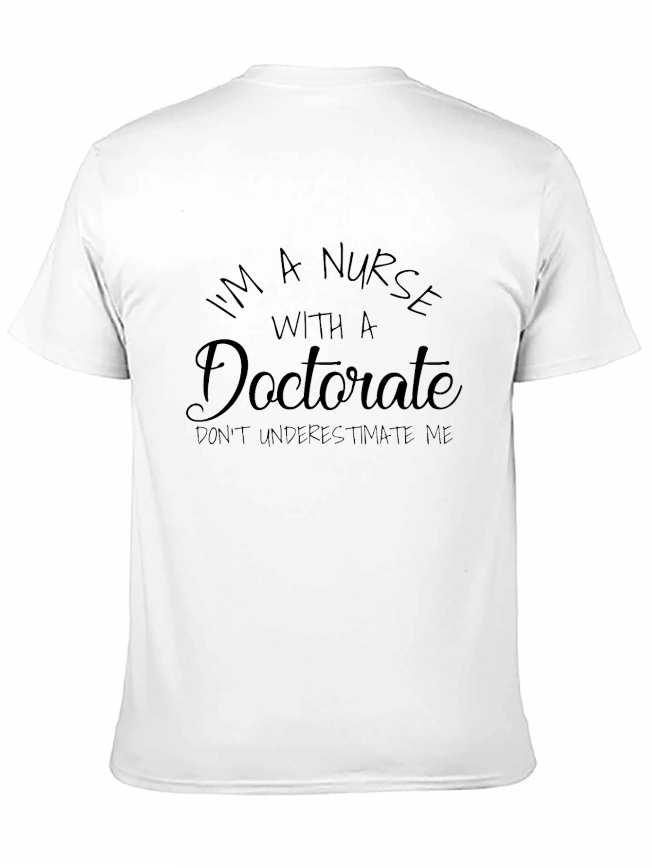 Black Nurse Doctorate Graphic T-Shirt view 11