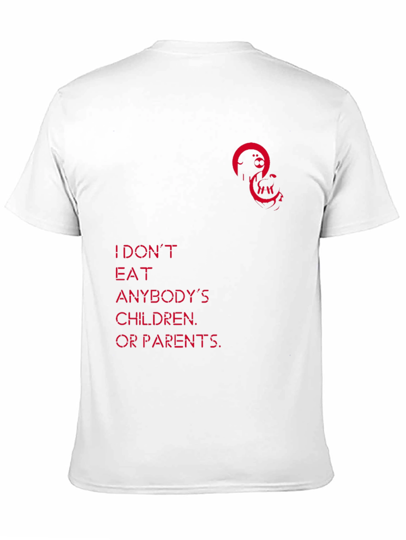 Black Unique Graphic Tee - I Don't Eat Anybody's Children view 11