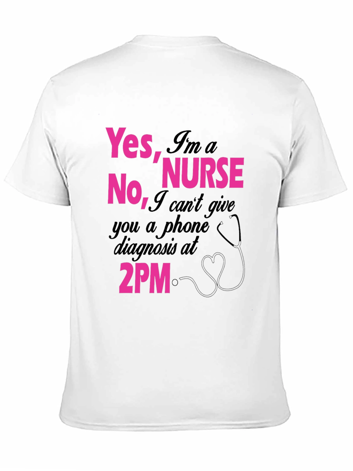 Black Yes I'm a Nurse T-Shirt - Funny 2PM Quote! view 11