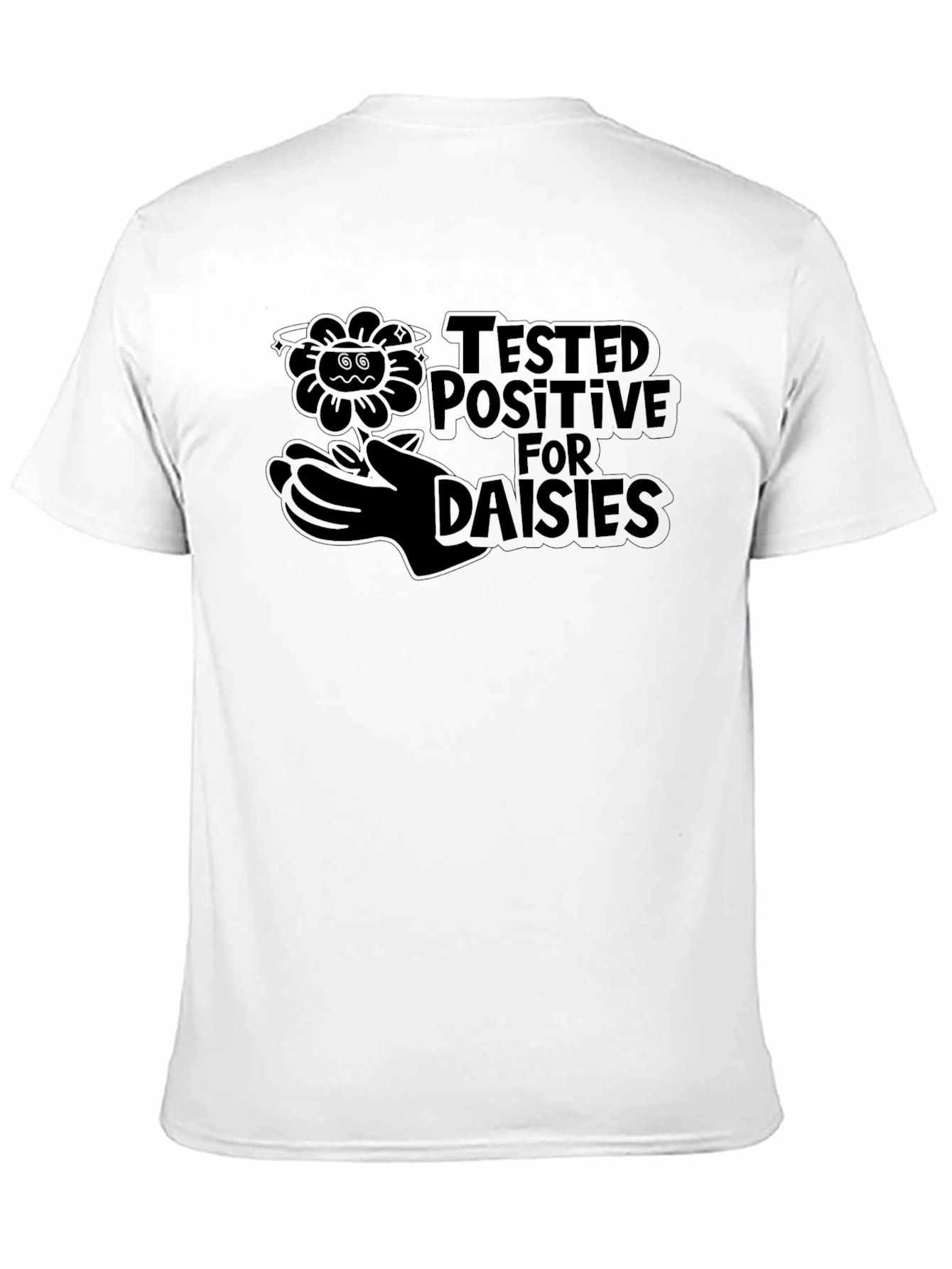 Black Tested Positive For Daisies Black T-Shirt view 11