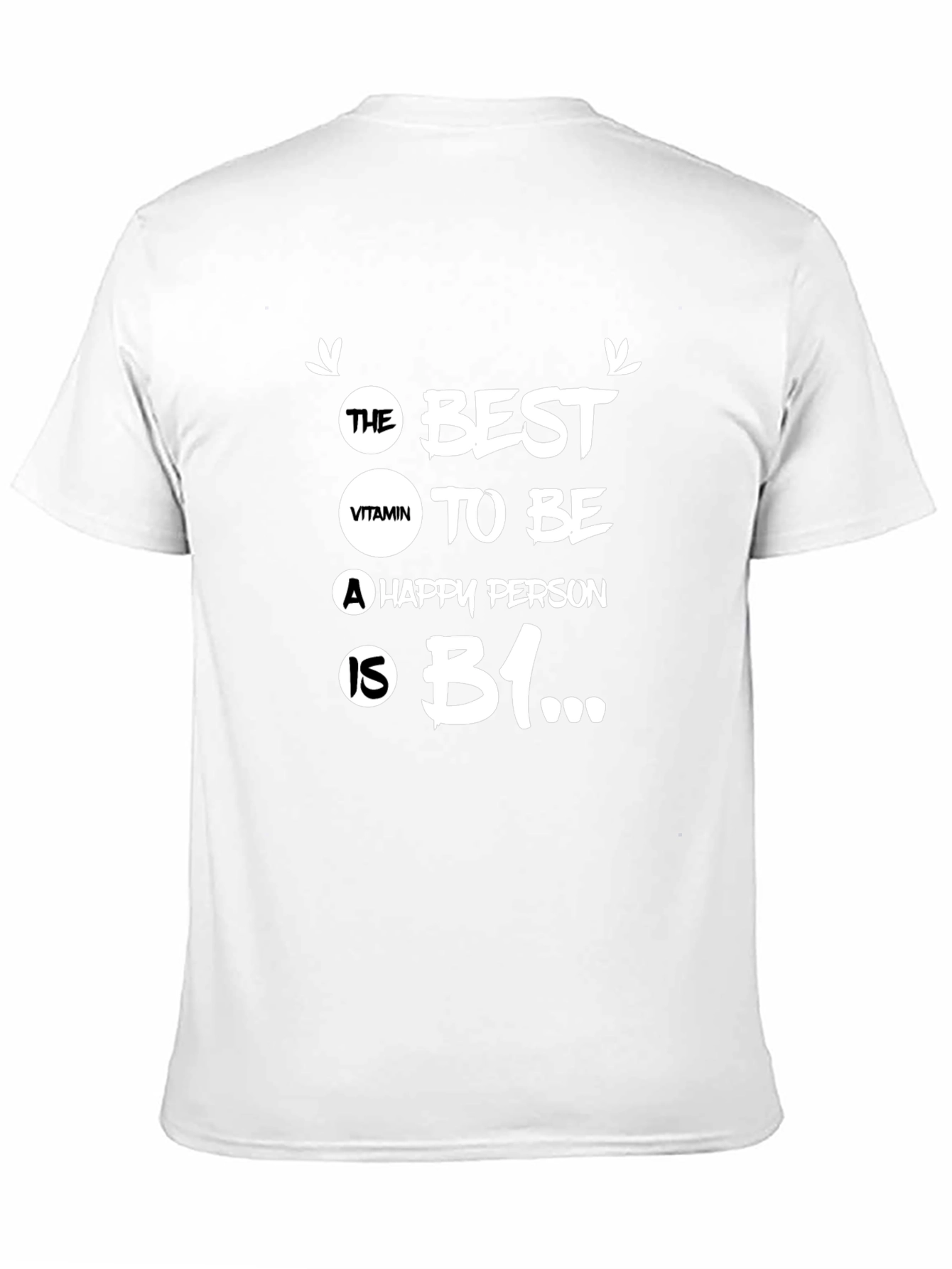 Black The Best Vitamin B1 Happy Person T-Shirt view 11