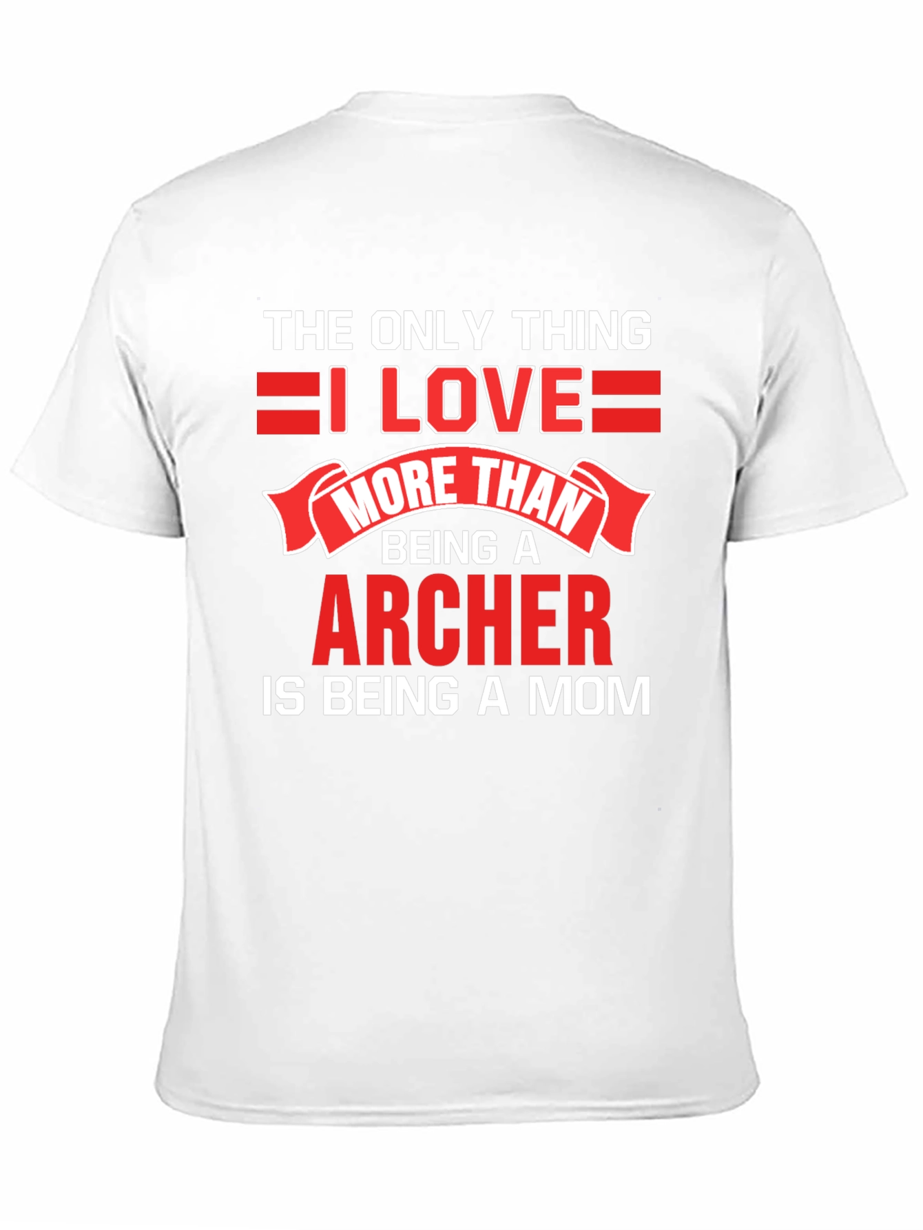 Black Archer Mom T-Shirt - Love Being a Mom! view 11