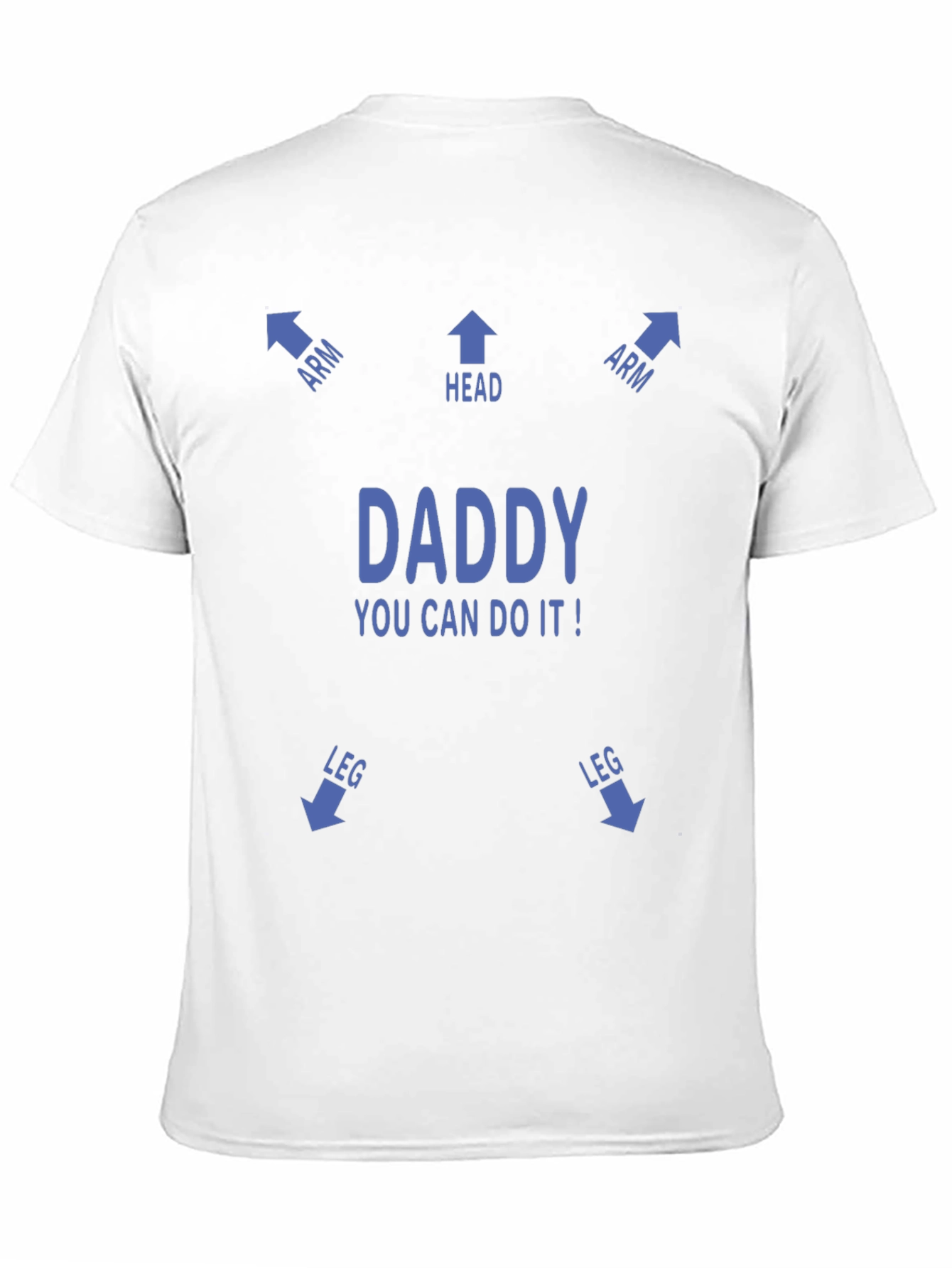 Black Funny "Daddy You Can Do It!" T-Shirt view 11