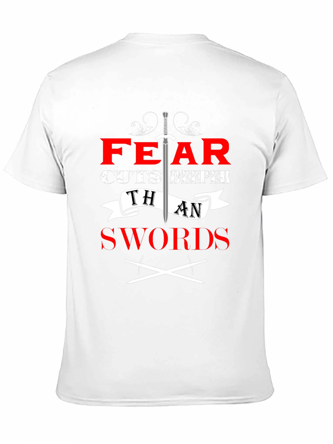 Black Fear Cuts Deeper Than Swords Graphic Tee view 11