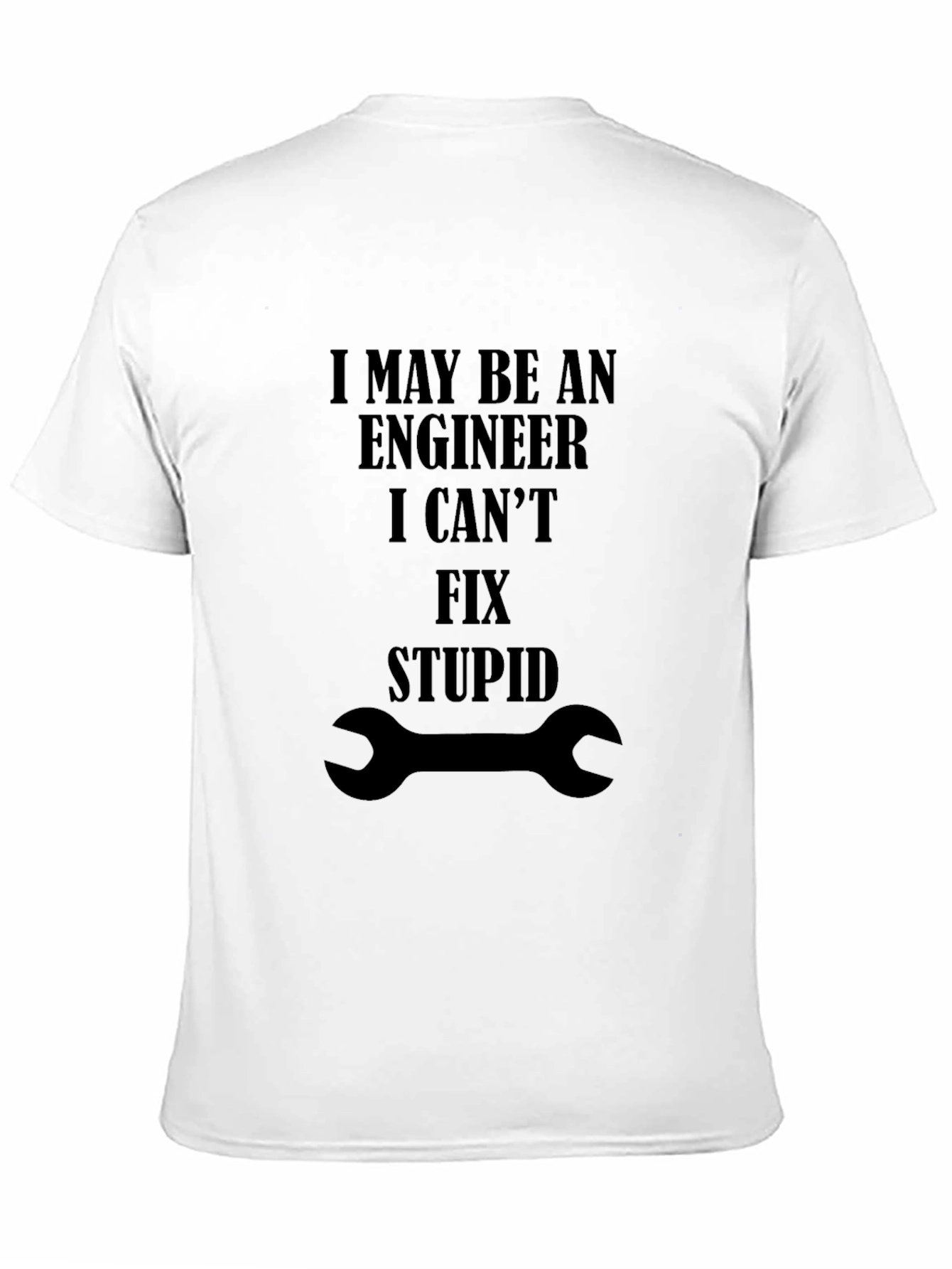 Black Engineer Fix Stupid T-Shirt - Funny Graphic Tee view 11