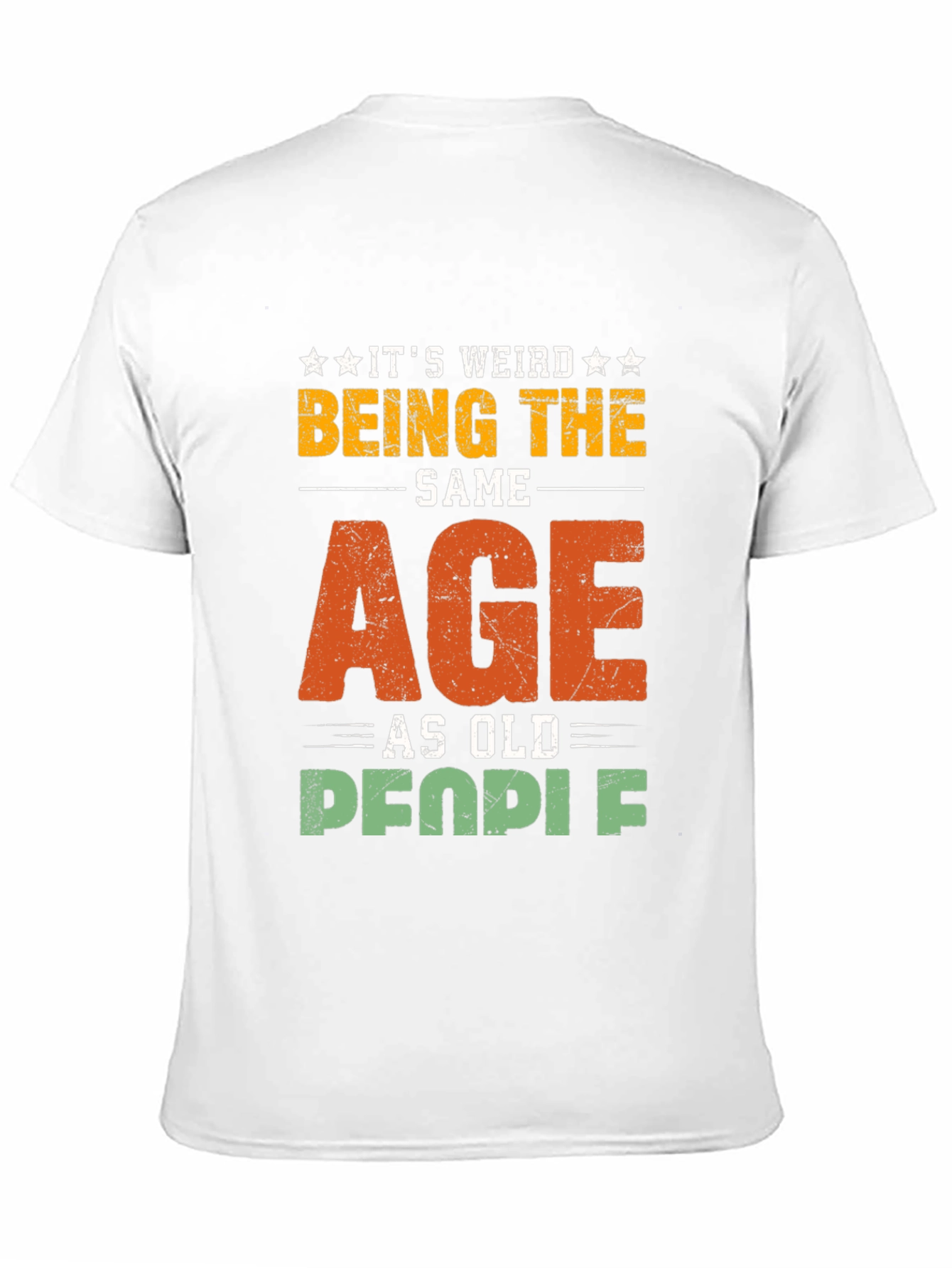 Black It's Weird Being The Same Age As Old People T-Shirt view 11
