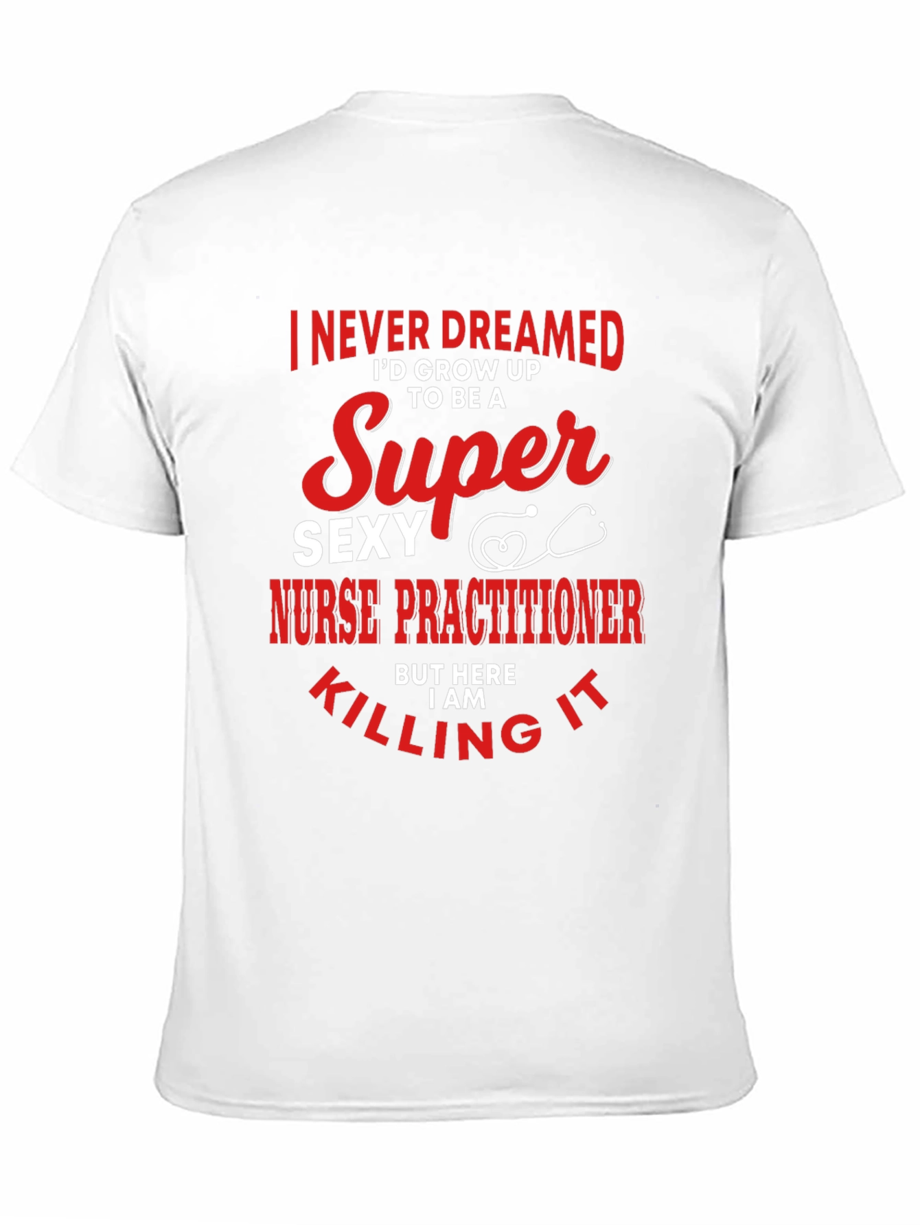Black Super Sexy Nurse Practitioner Novelty Tee view 11
