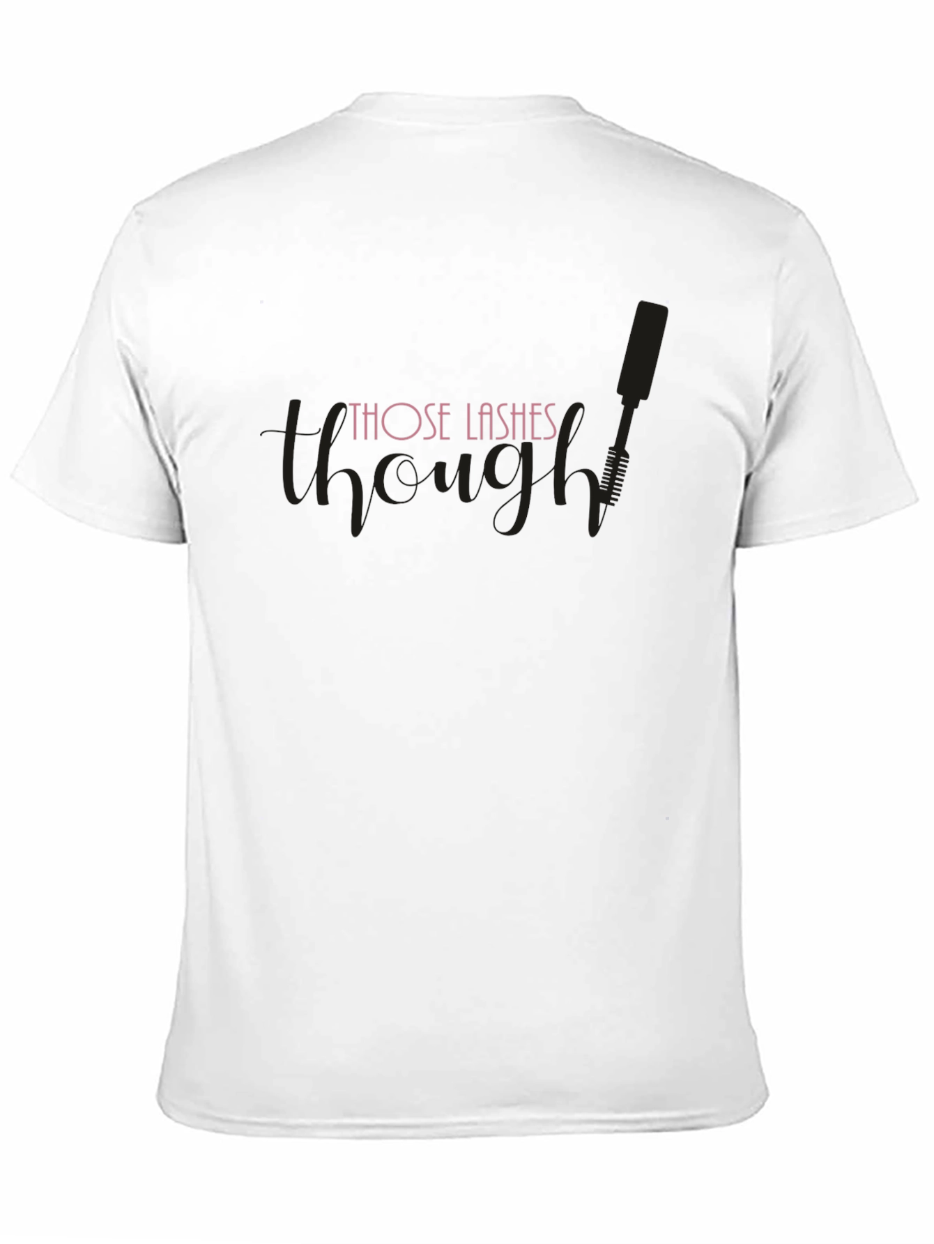 Black Those Lashes Though Graphic T-Shirt view 11