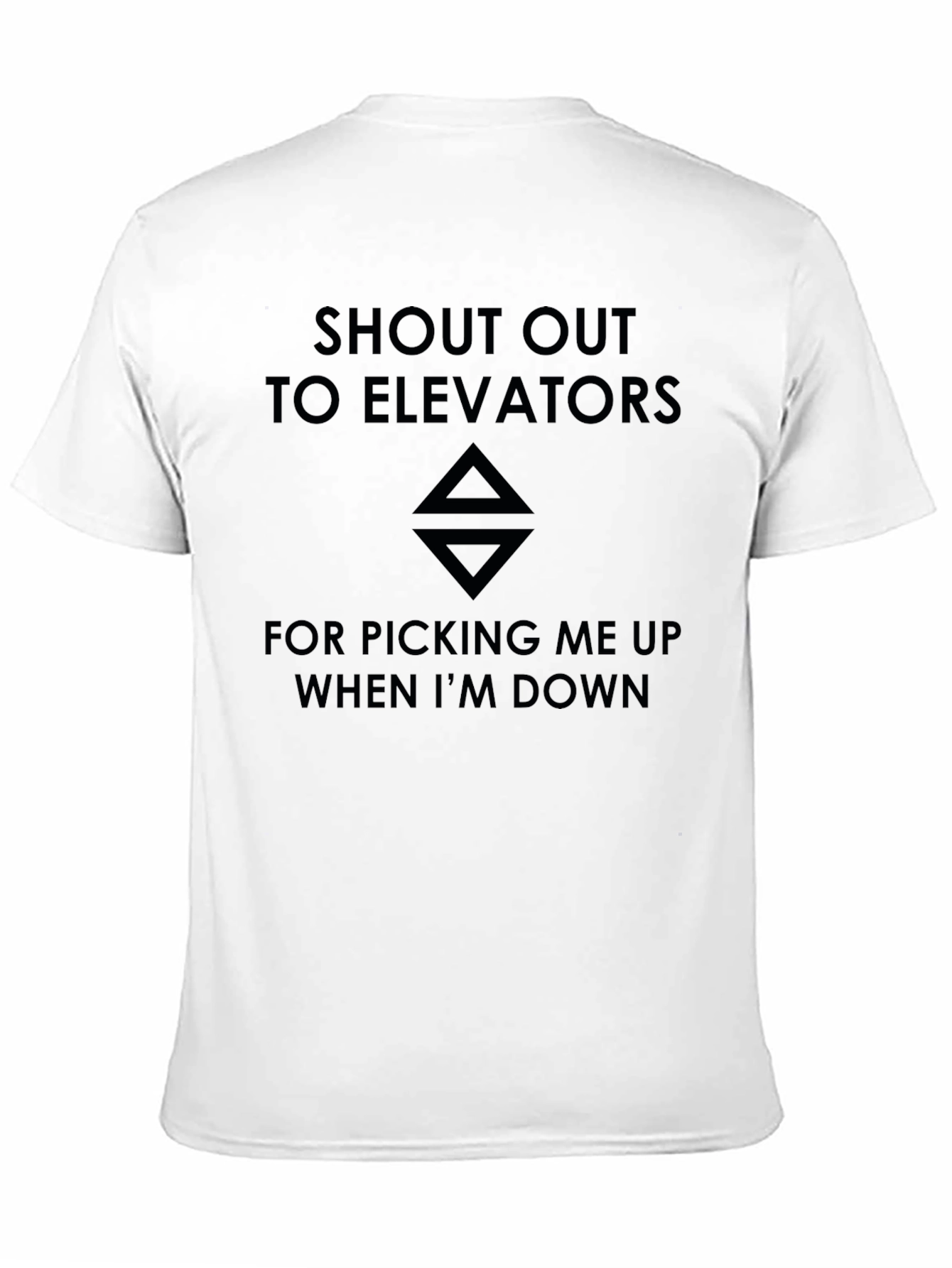 Black Elevator Humor T-Shirt - Picks You Up When You're Down view 11