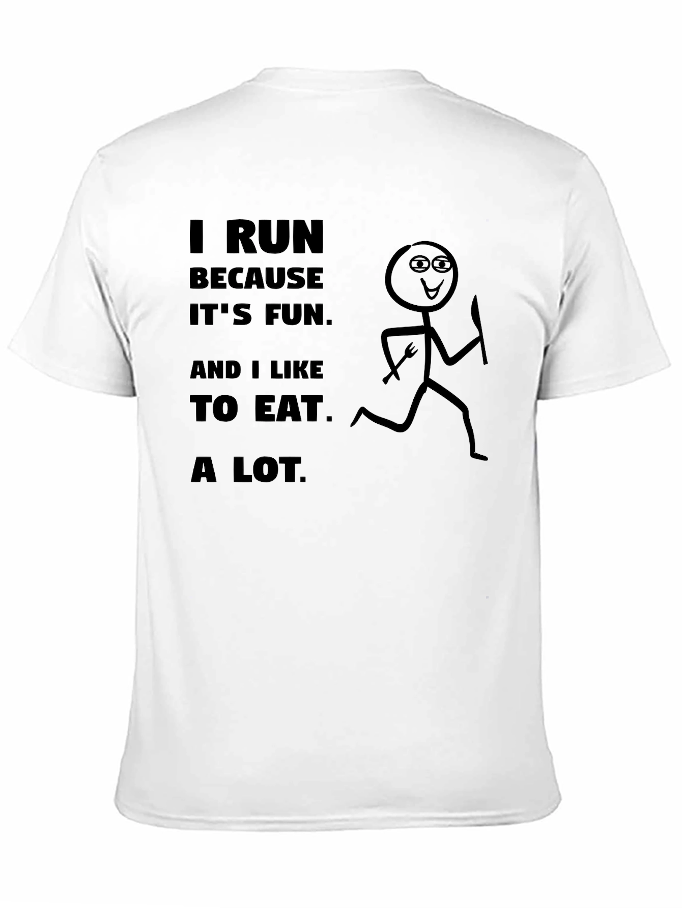 Black Funny Running T-Shirt: I Run Because I Like to Eat view 11