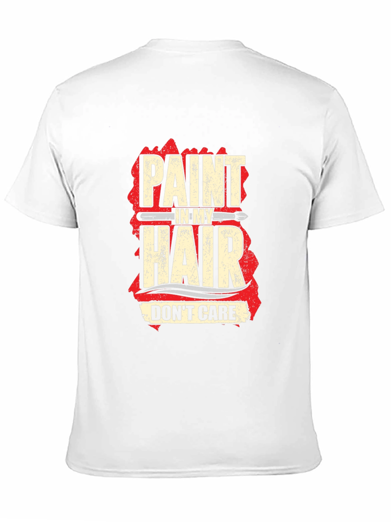 Black Paint in My Hair, Don't Care T-Shirt view 11