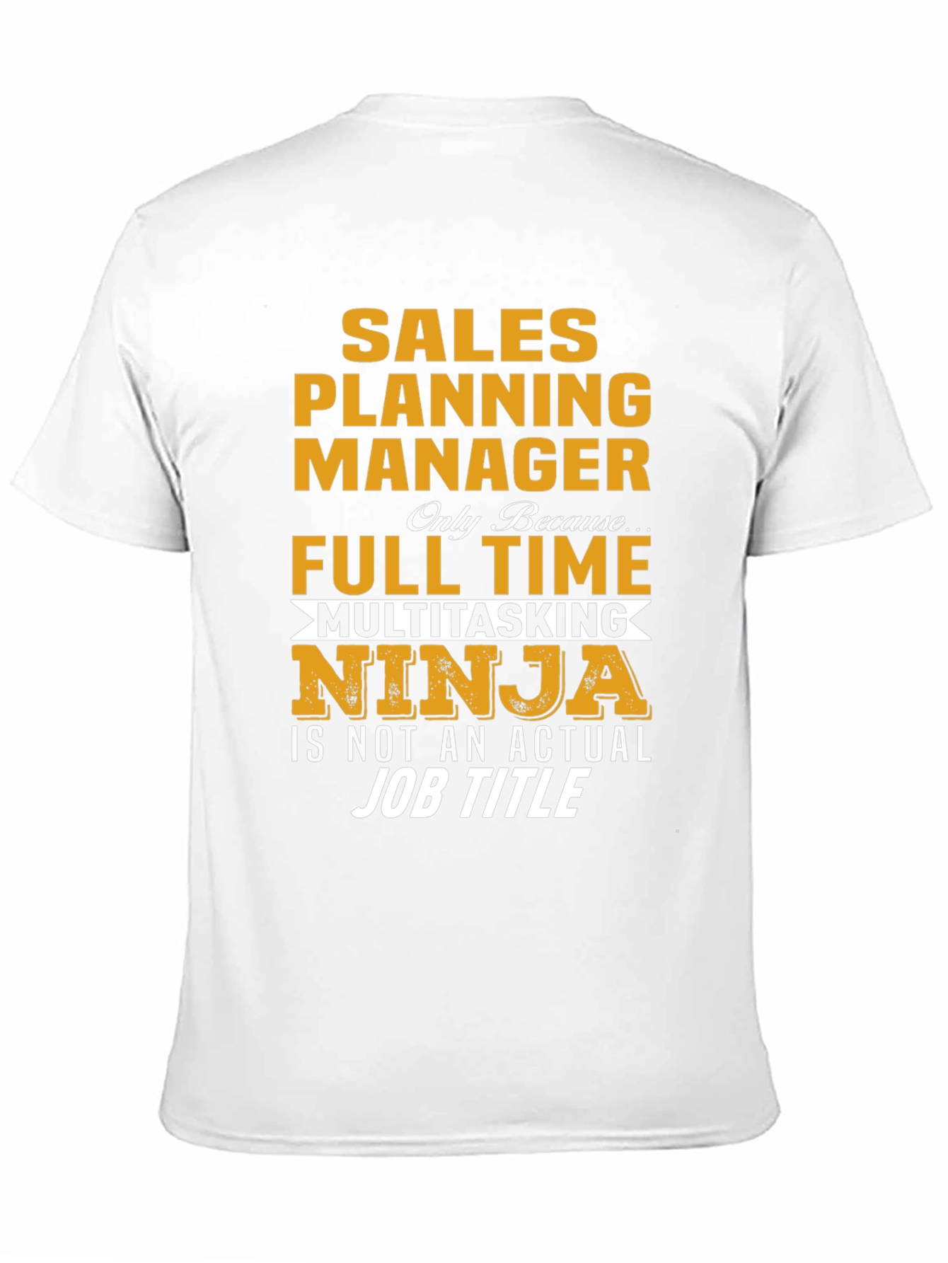 Black Sales Planning Manager T-Shirt view 11