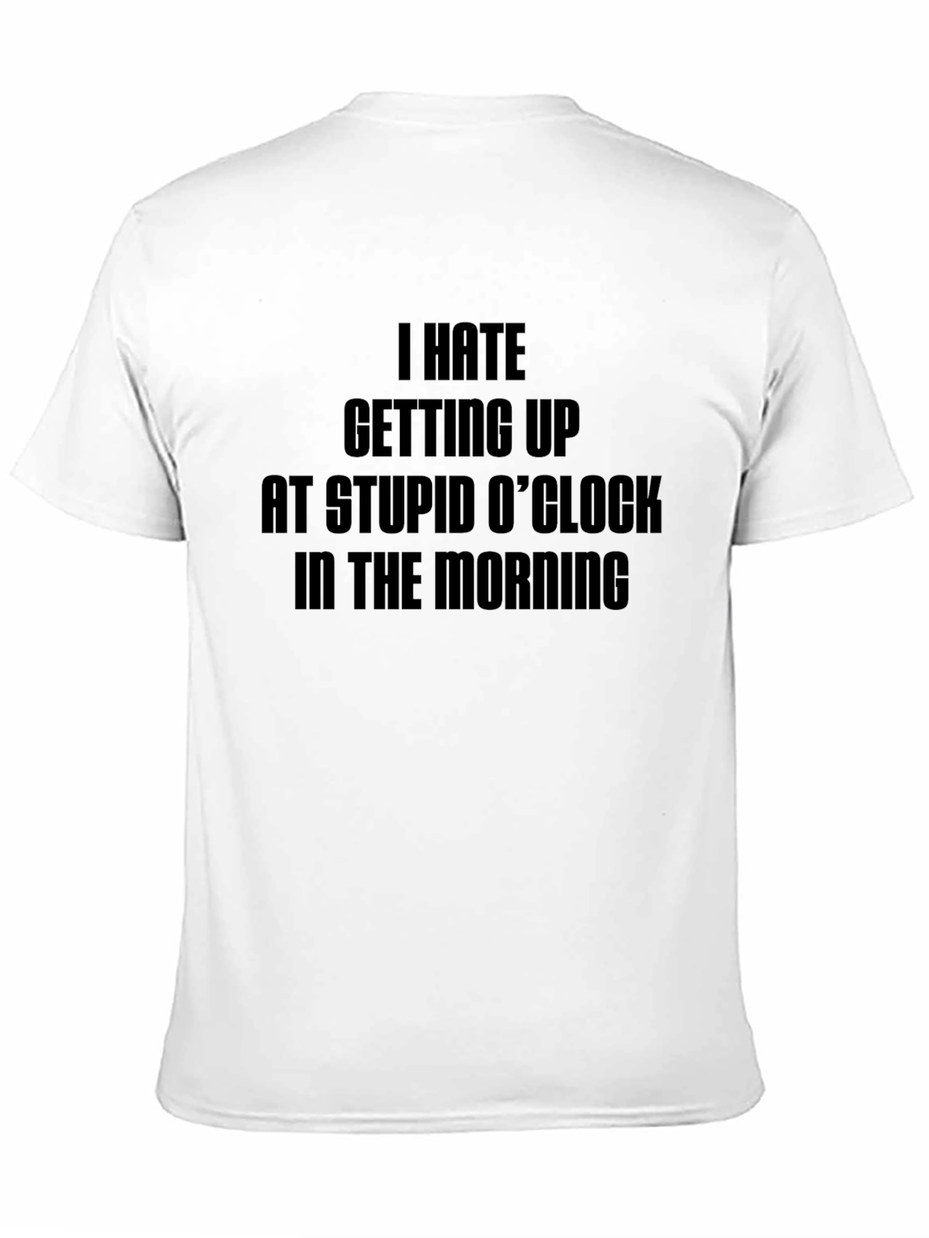 Black Funny "I Hate Mornings" Black T-Shirt view 11