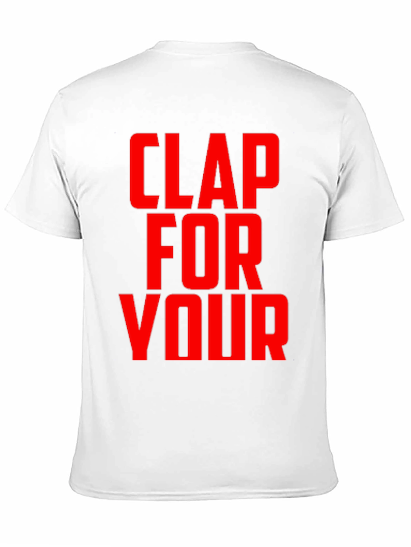 Black Clap For Your T-Shirt - Bold Graphic Tee view 11