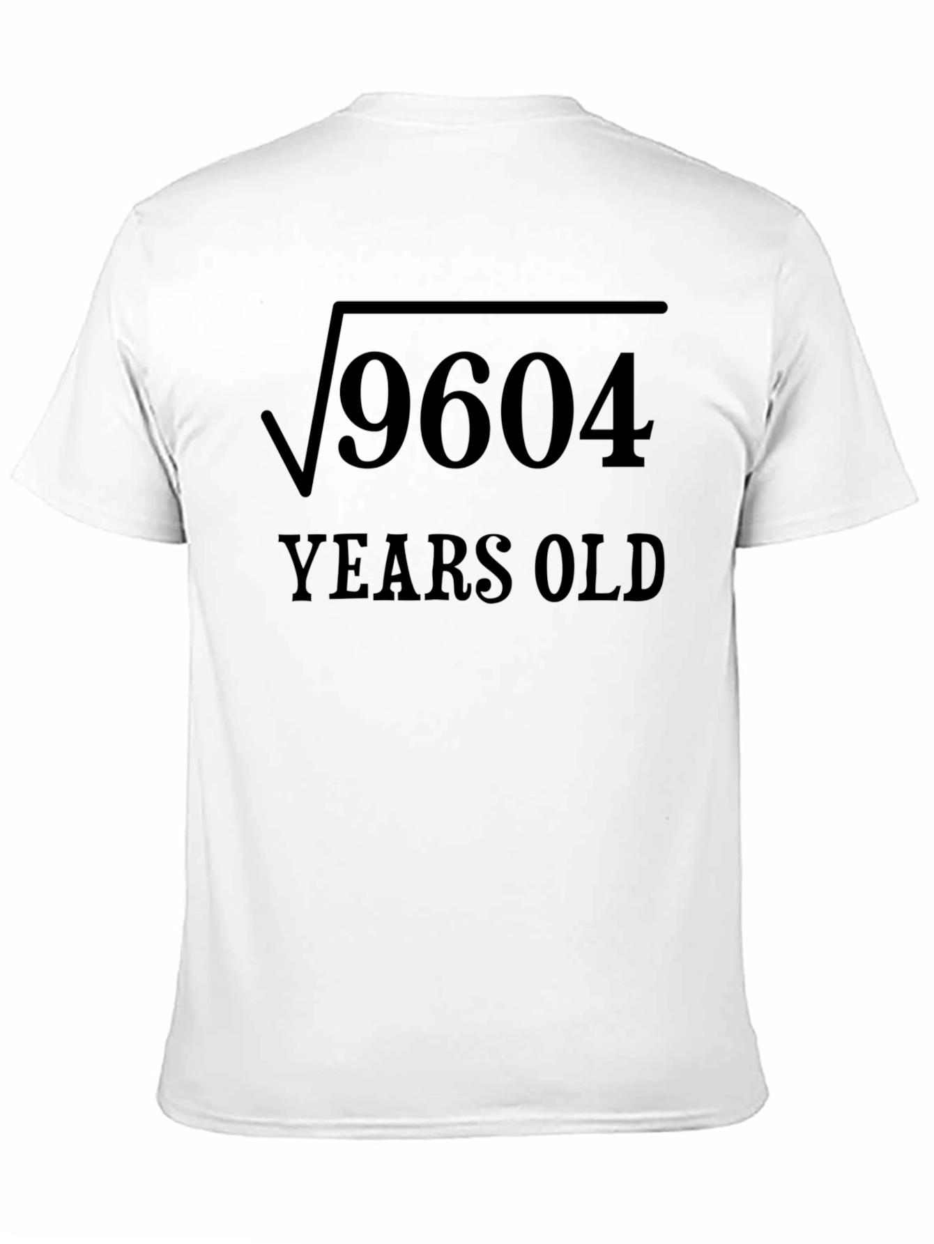 Black Funny Math Birthday T-Shirt - Square Root 9604 view 11