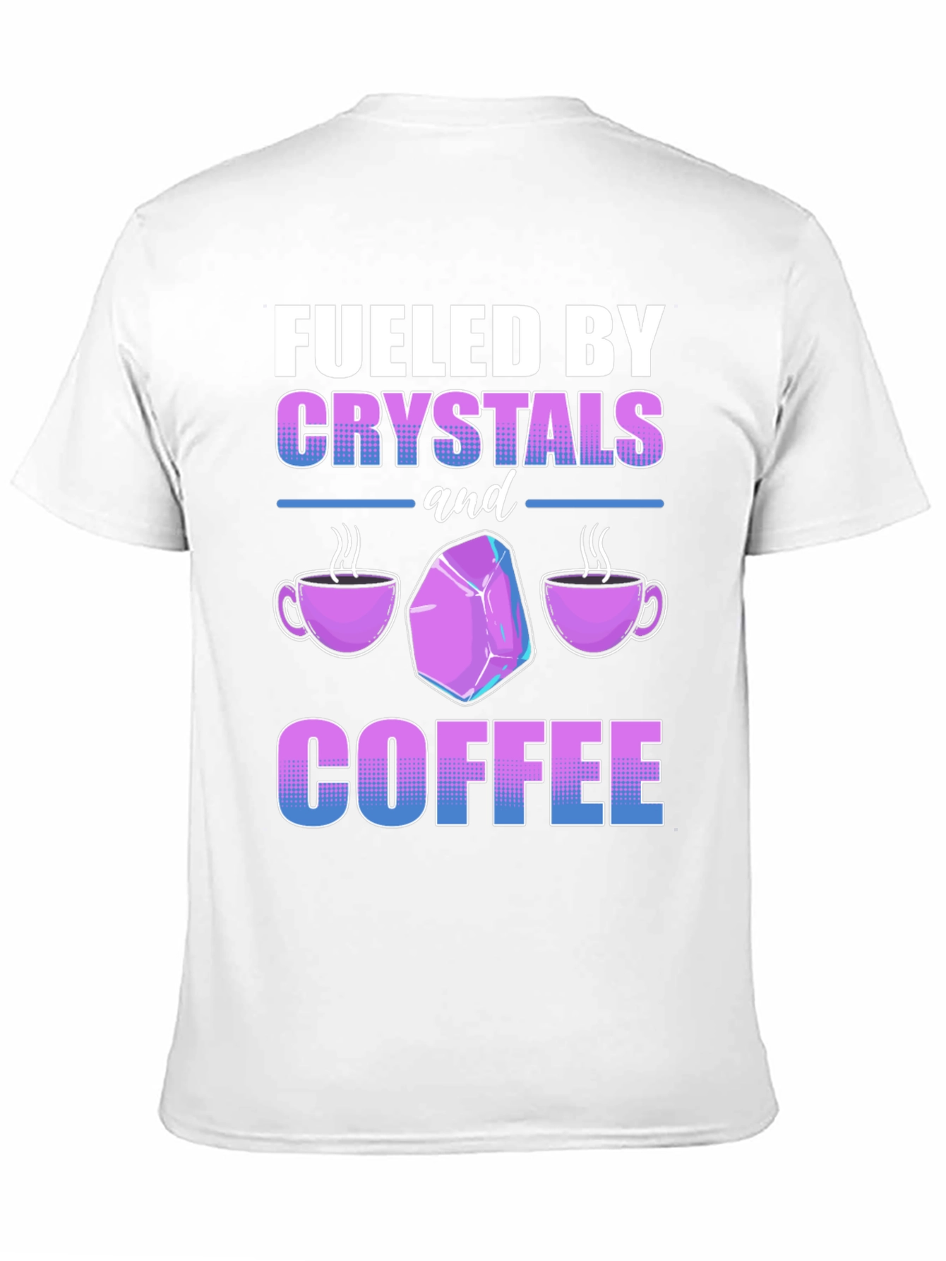 Fueled By Crystals and Coffee Graphic Tee - 11