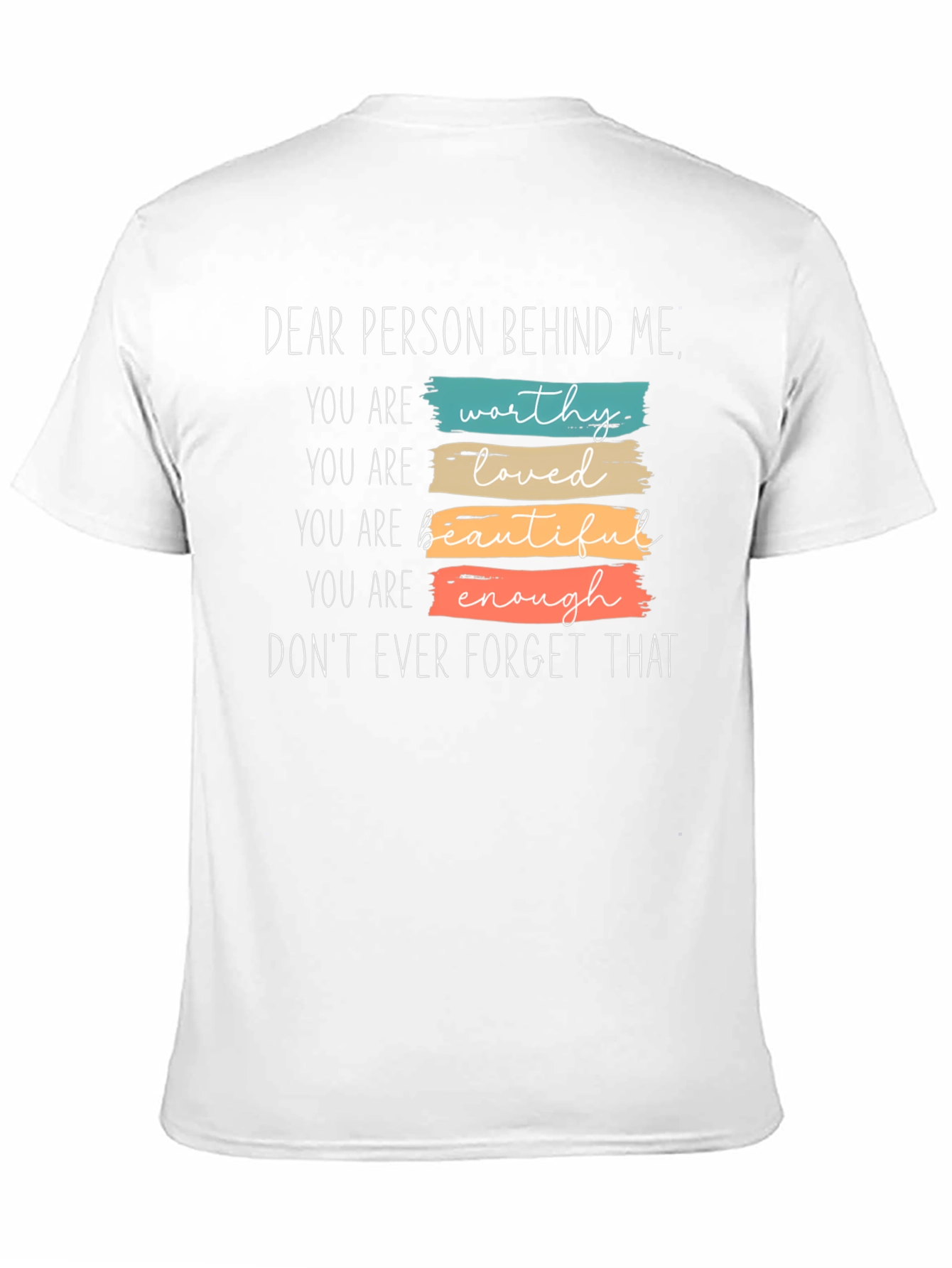 Black Inspirational Graphic Tee - "Dear Person Behind Me" view 11