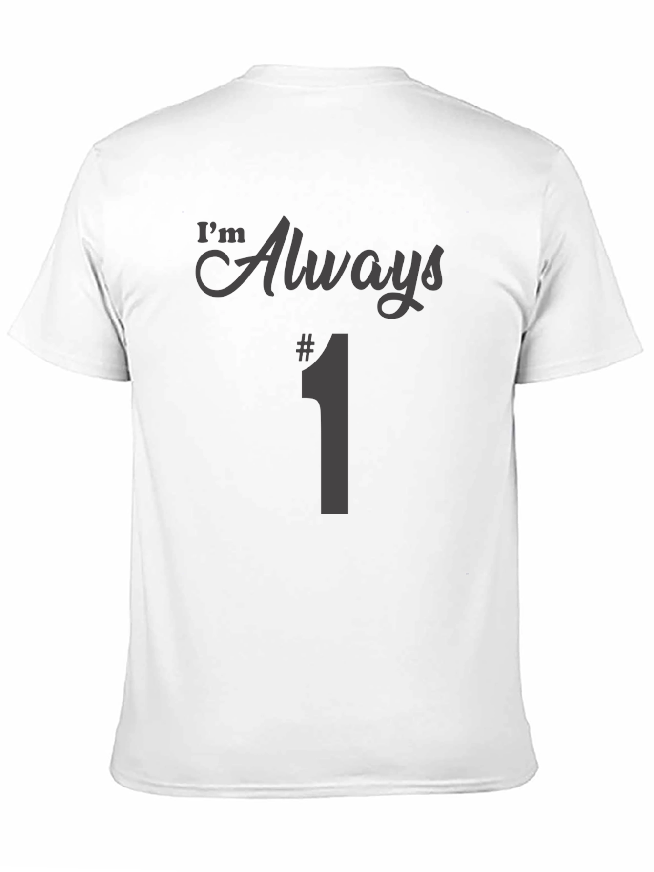 Black Always #1 Men's Graphic T-Shirt view 11