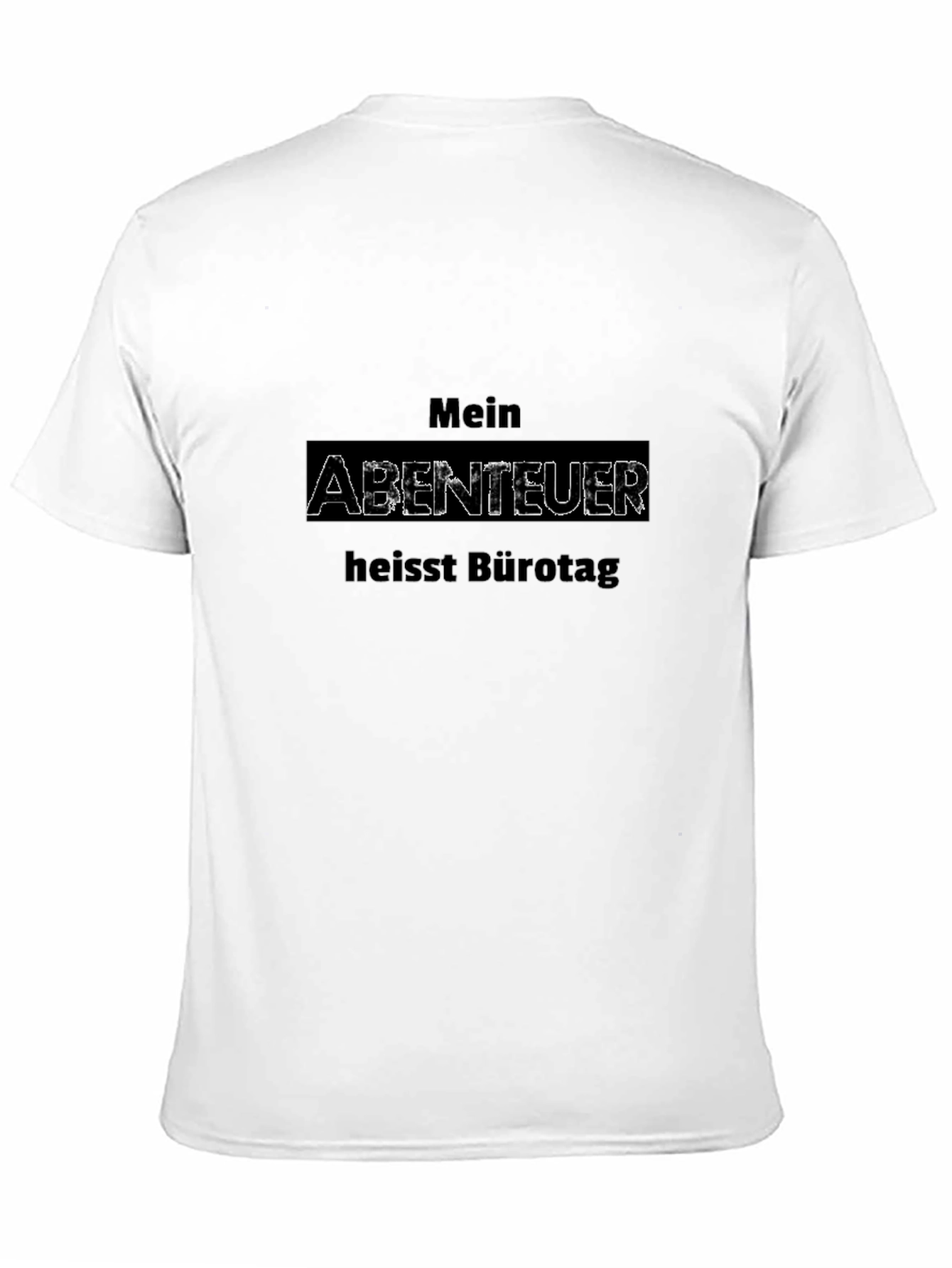 Black Mein Abenteuer Bürotag T-Shirt view 11