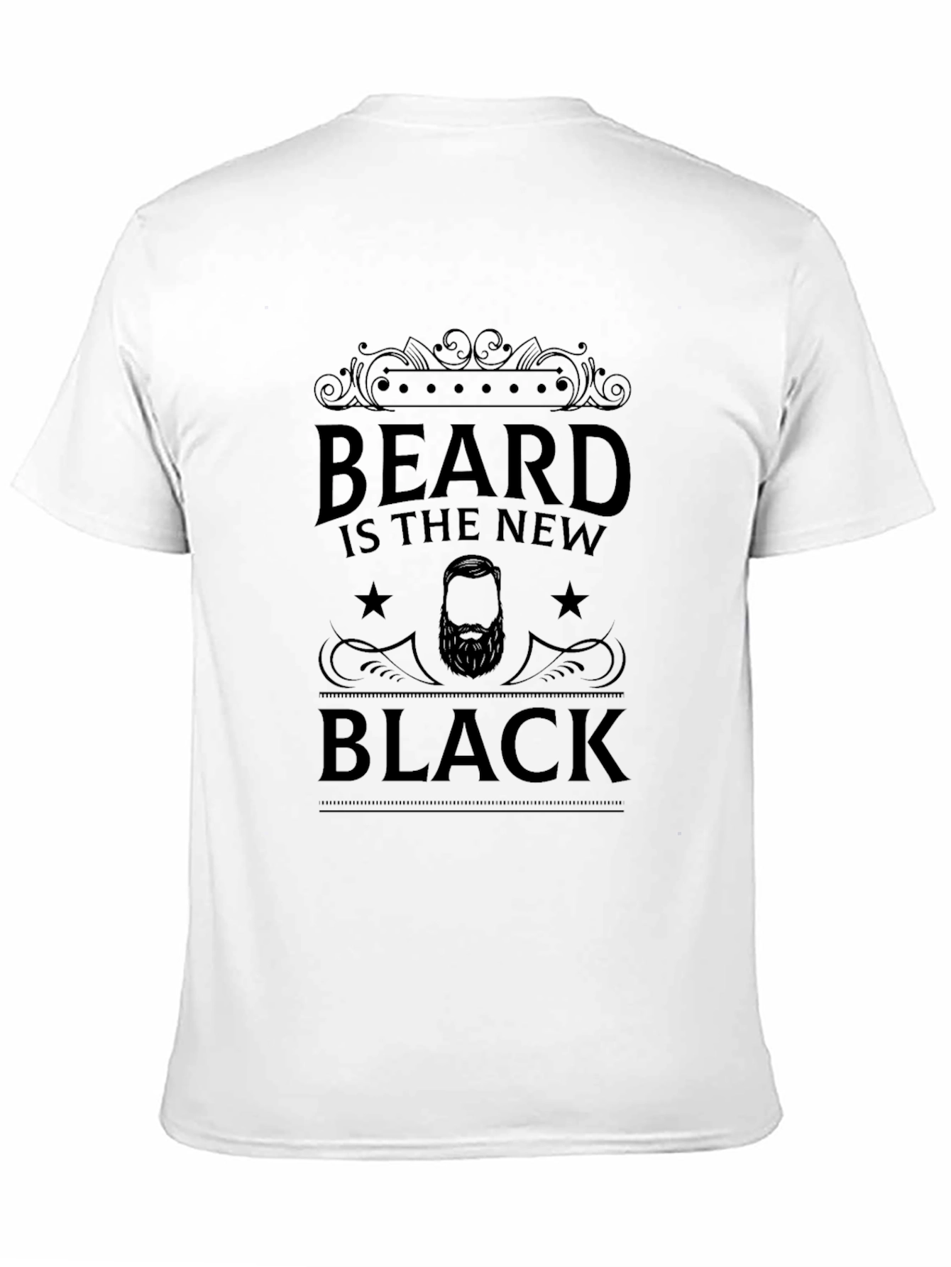 Black Beard is the New Black Graphic T-Shirt view 11