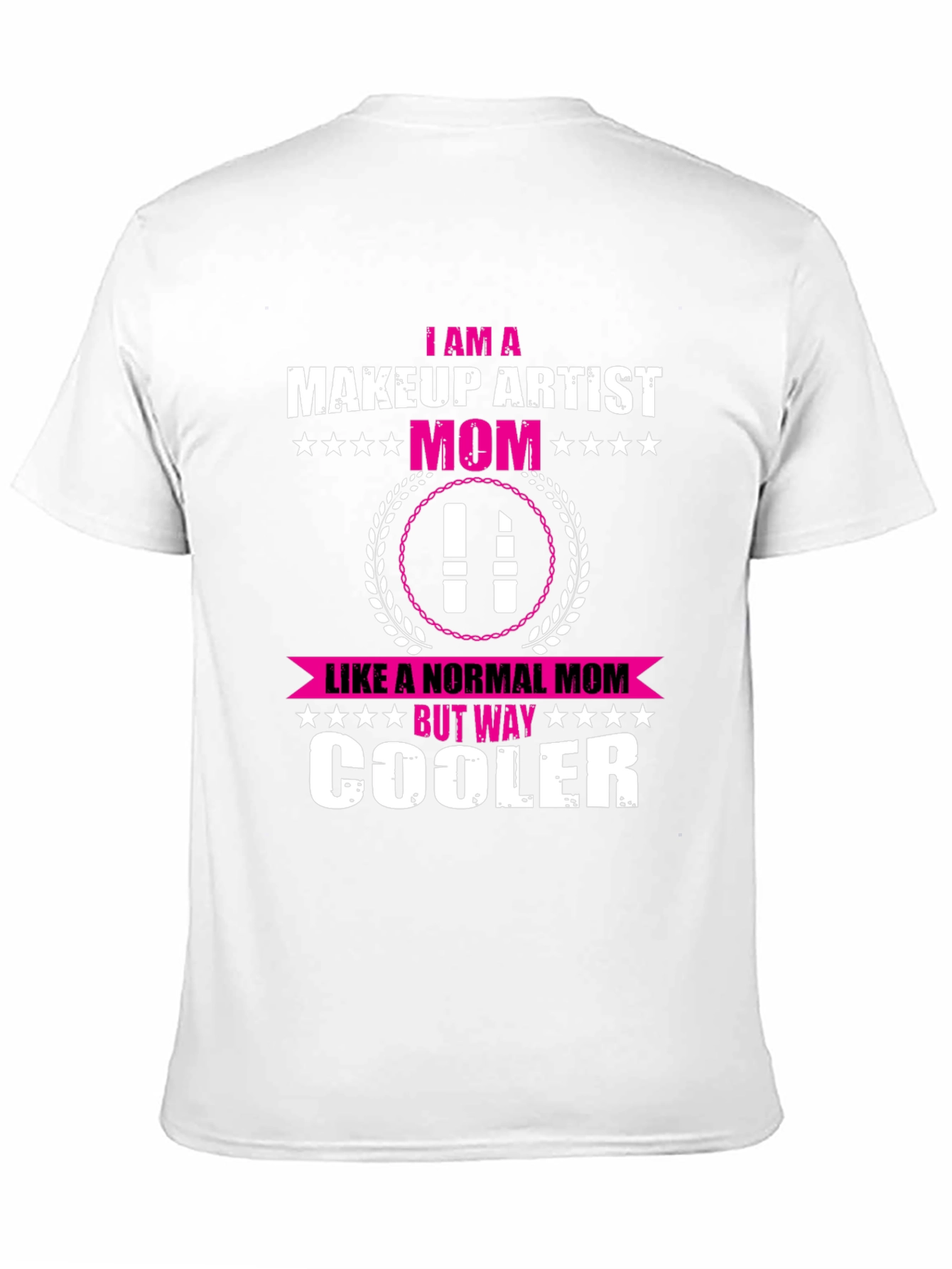 Black Makeup Artist Mom T-Shirt - Cool Mom Edition view 11