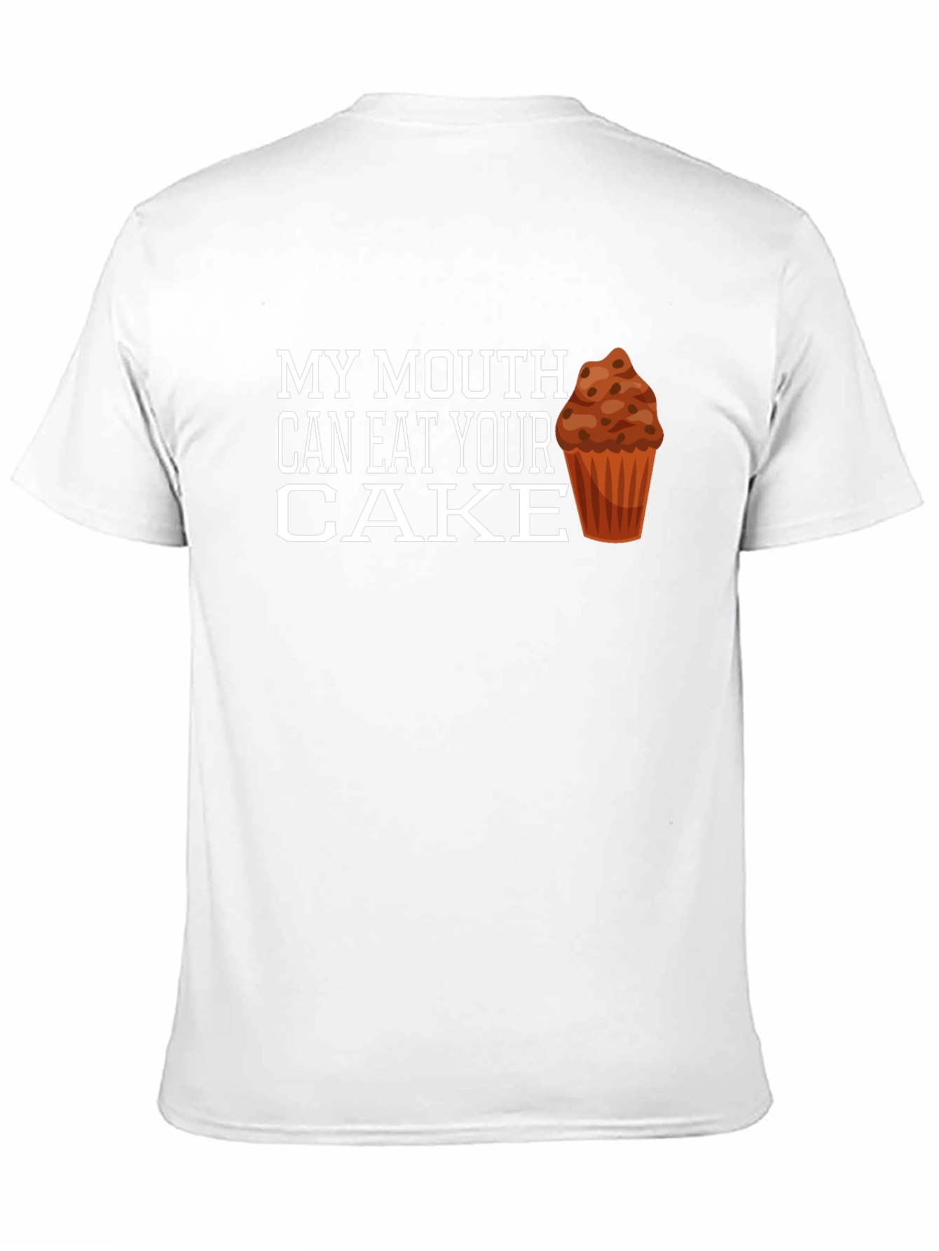 Black Funny Cake T-Shirt - My Mouth Can Eat Your Cake view 11