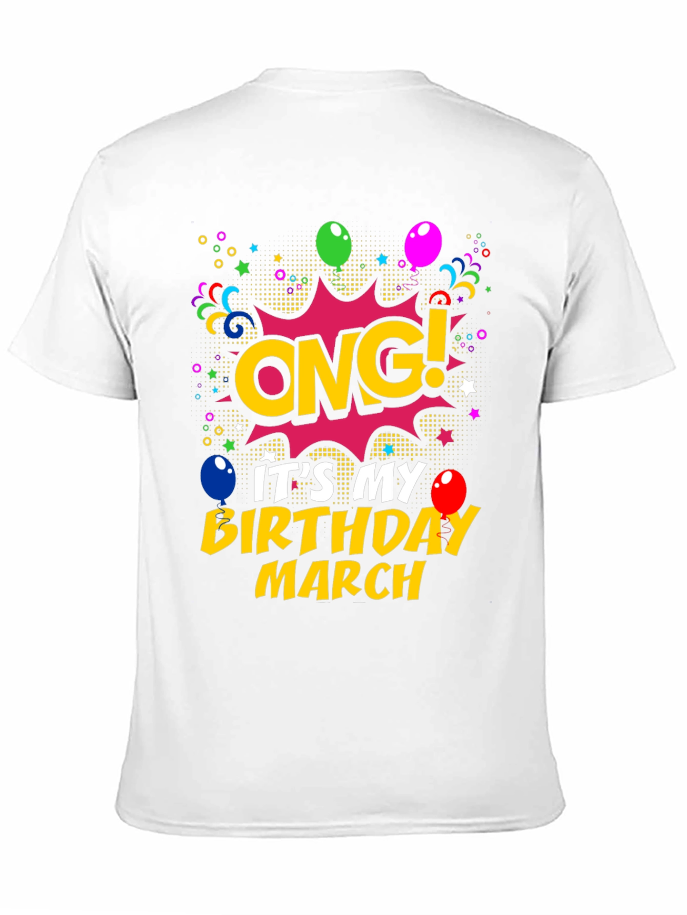 Black ONG! It's My Birthday March T-Shirt view 11