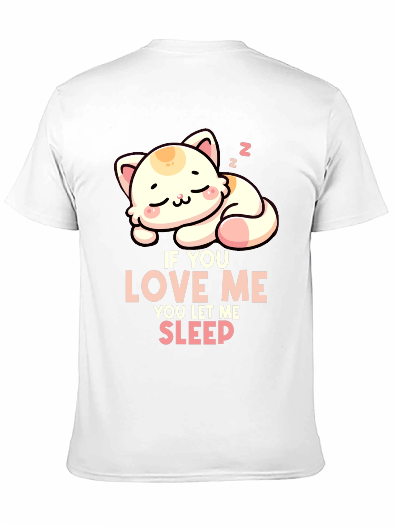 Black Cute Cat Sleeping T-Shirt - If You Love Me, Let Me Sleep! view 11