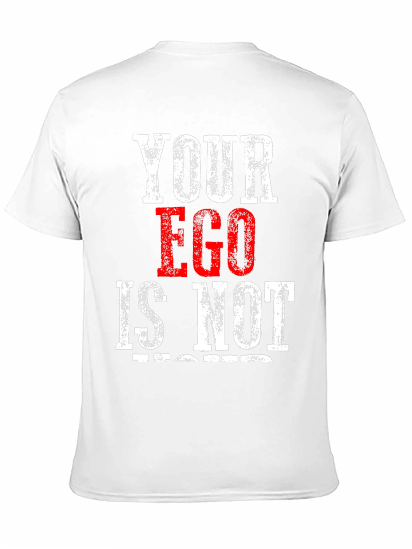 Black Your Ego Is Not Negotiable Graphic Tee view 11