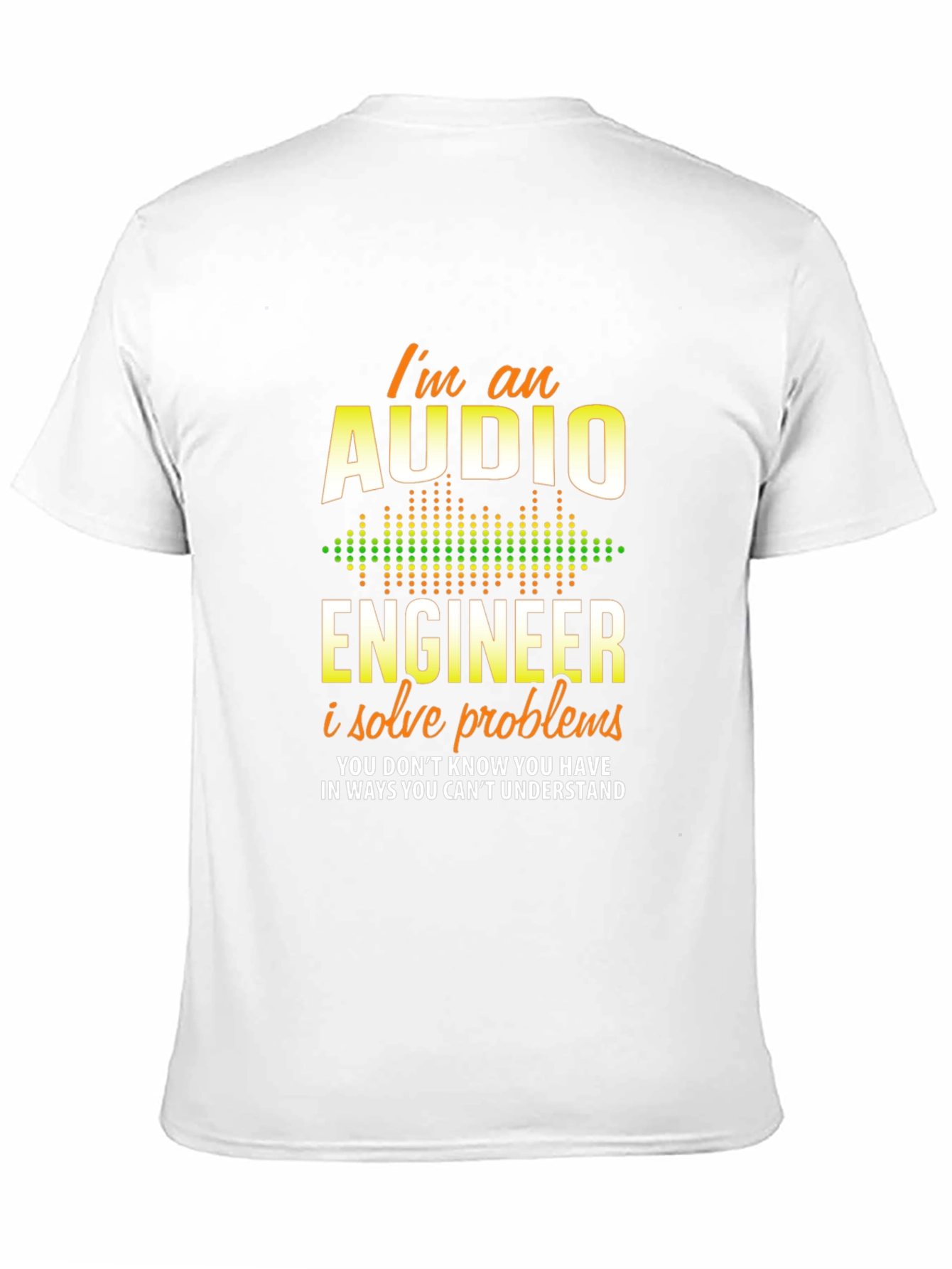 Black Audio Engineer T-Shirt - I Solve Problems Tee view 11