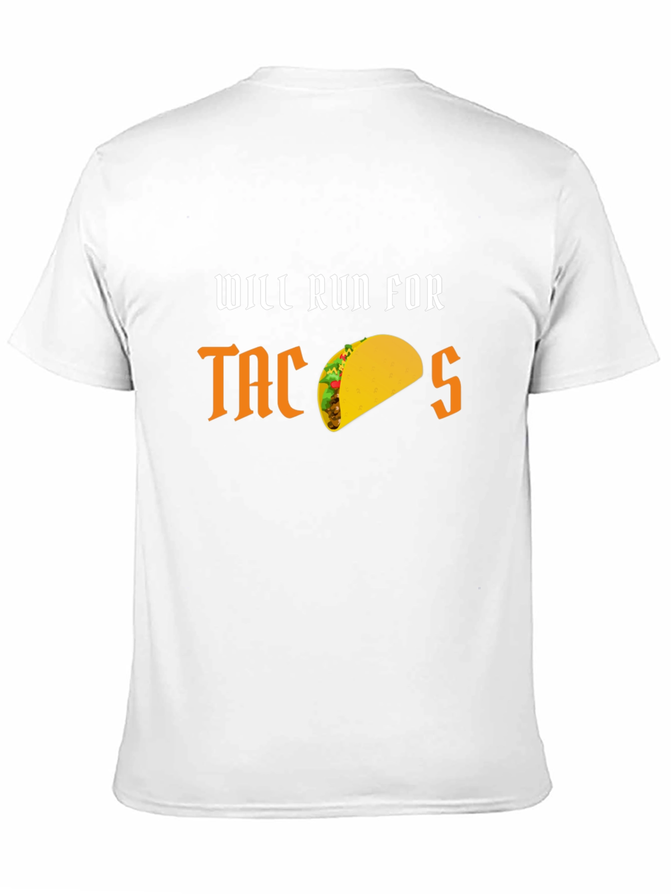 Black Will Run for Tacos Funny Graphic T-Shirt view 11